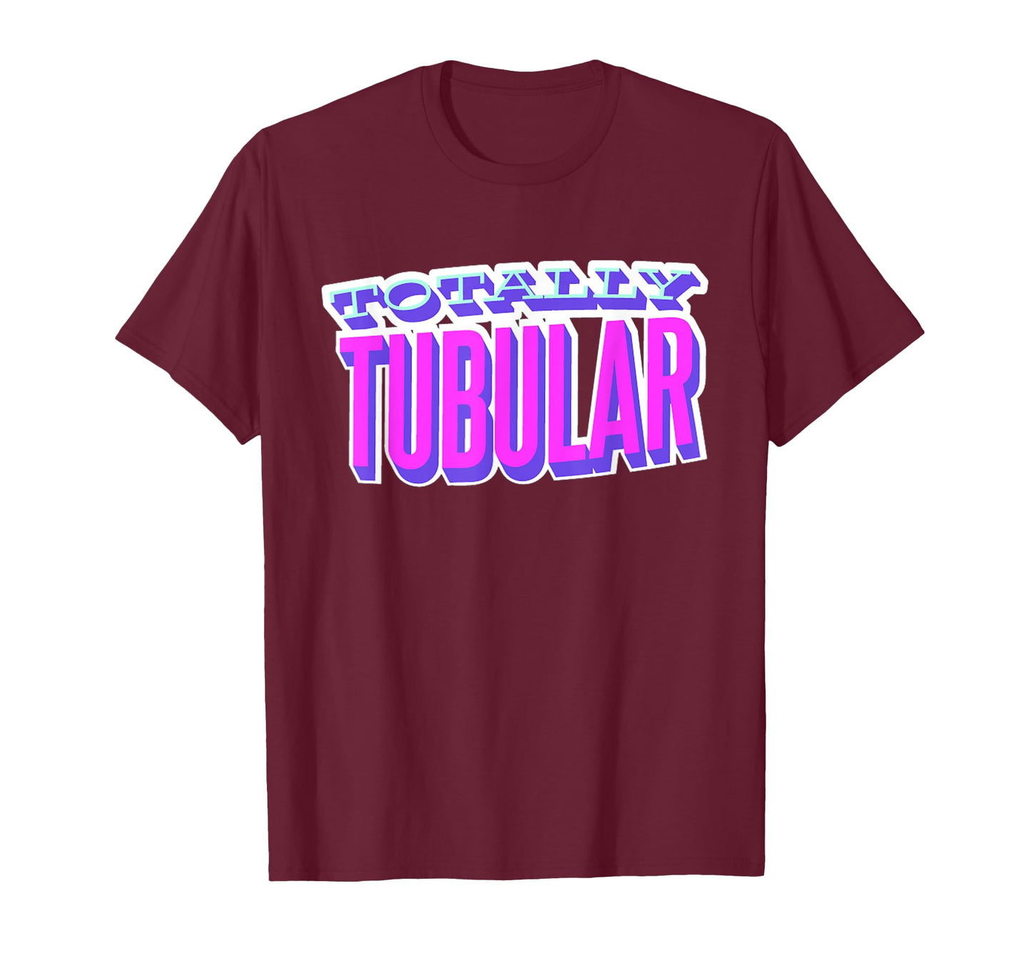 Totally Tubular, I Love The 80's T-Shirt