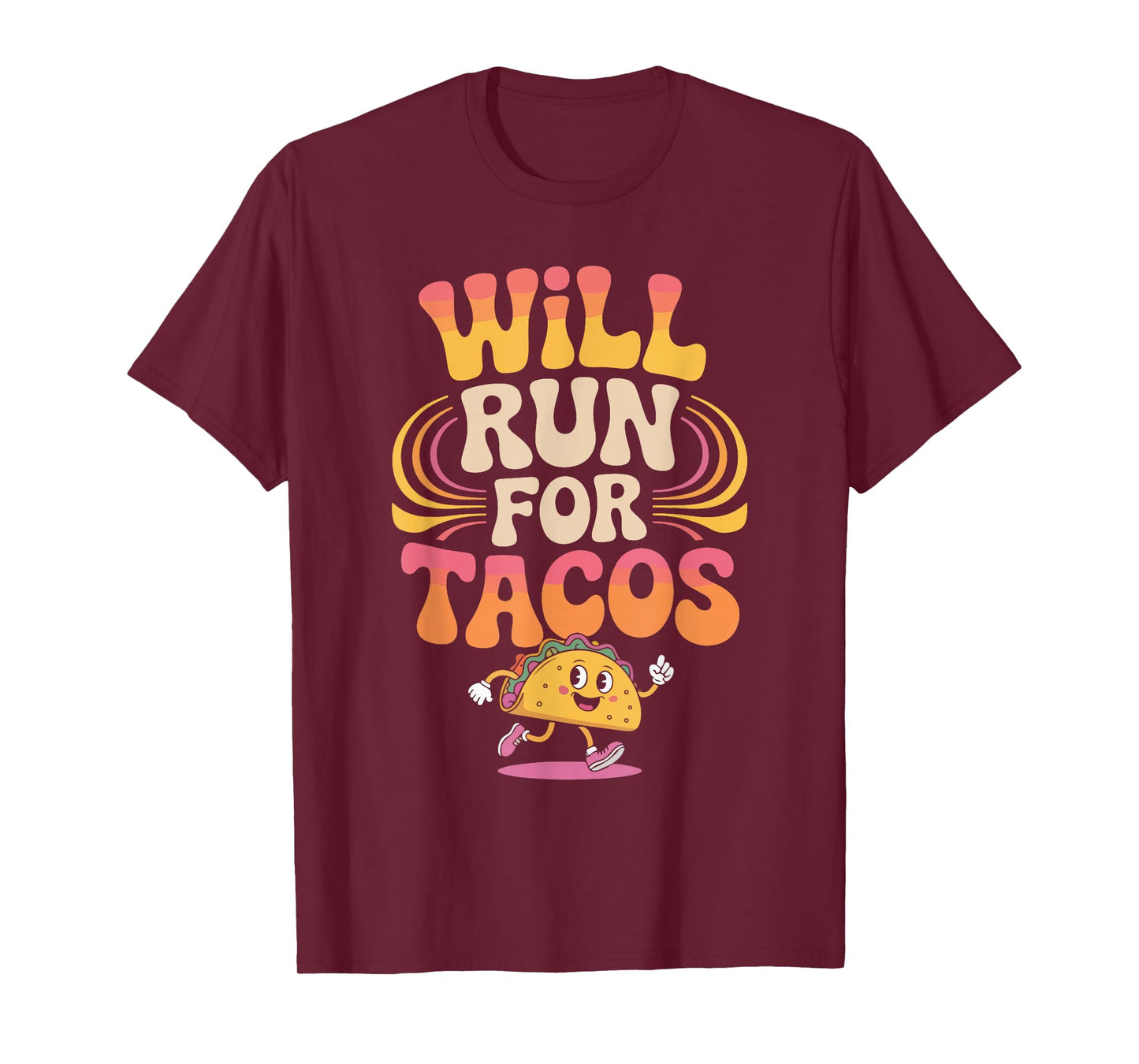 Funny Taco Lover Running for Tacos Mexican Food Humor T-Shirt