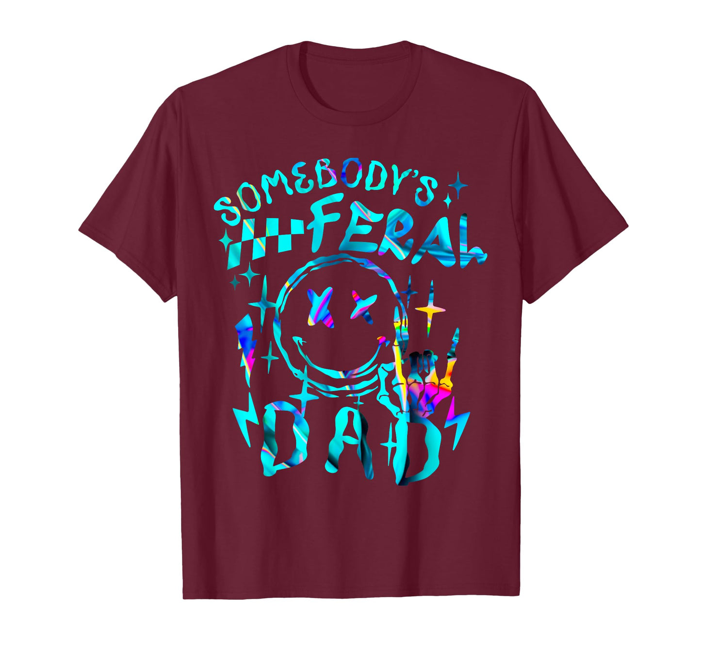 Somebody's Feral Dad Matching Family Father's Day Tie Dye T-Shirt