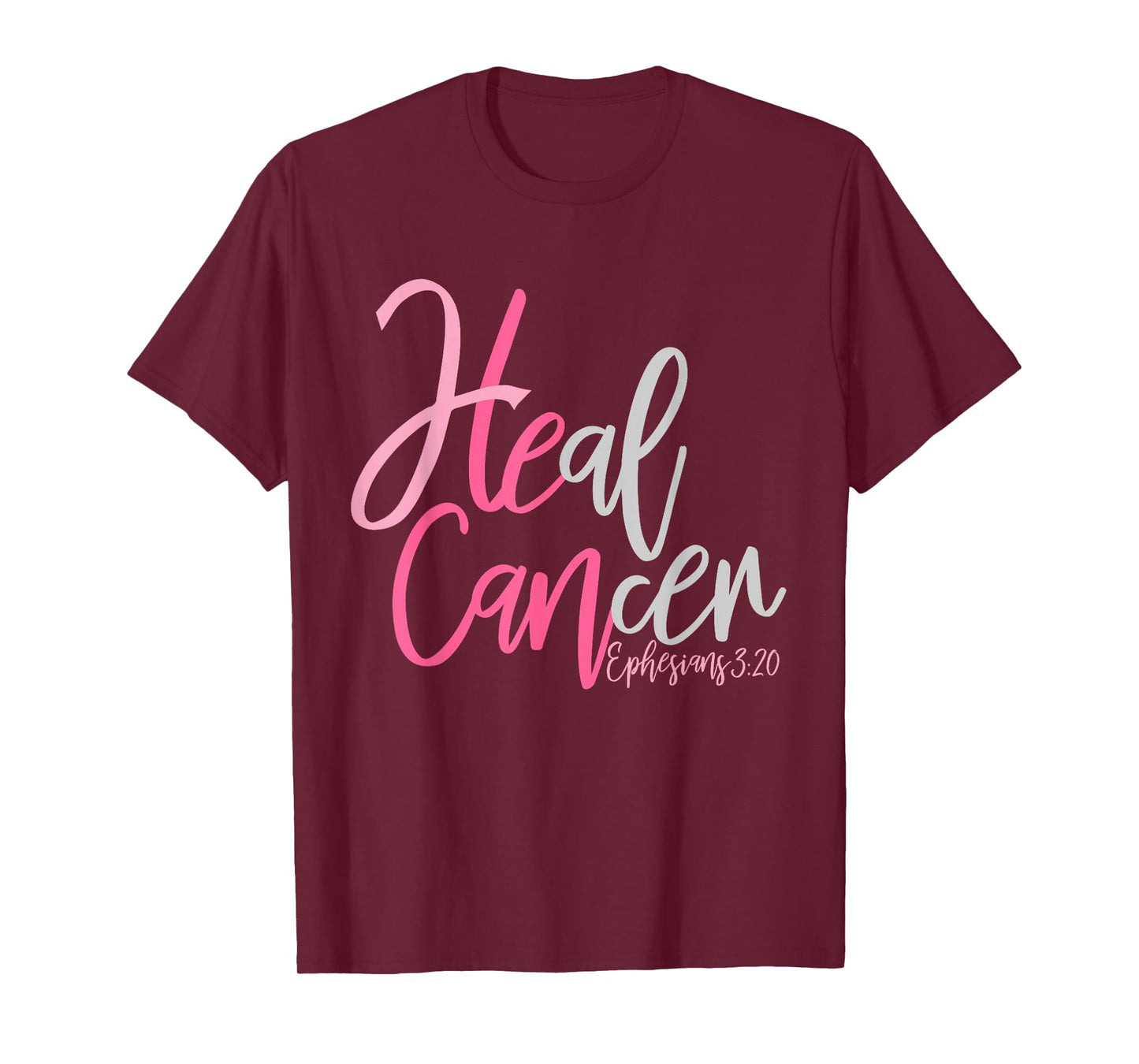 He Can Heal Cancer (Breast Cancer Awareness) T-Shirt