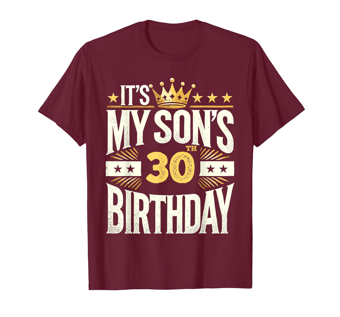 It’s My Son’s 30th Birthday Shirt for Boy's 30th Birthday T-Shirt