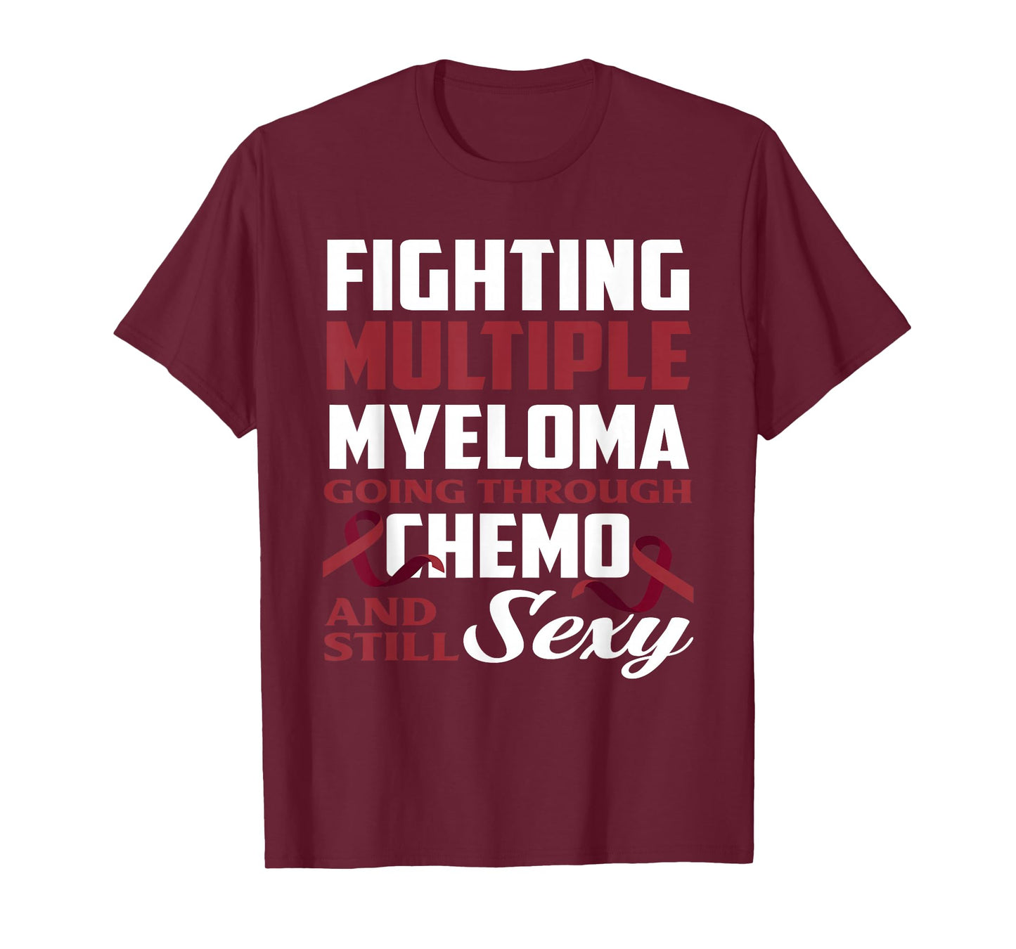 Fighting Multiple Myeloma Chemo Multiple Myeloma Awareness T-Shirt