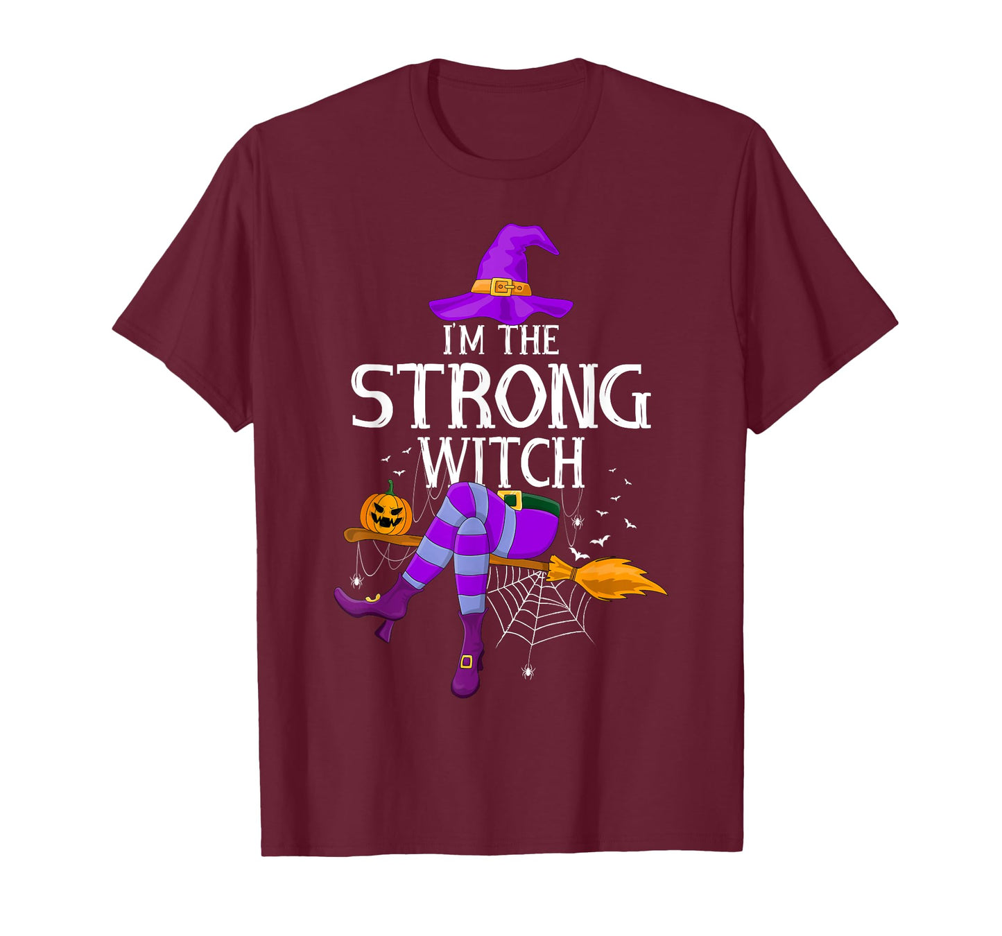 Matching Family Costume I'm The Strong Witch Halloween T-Shirt
