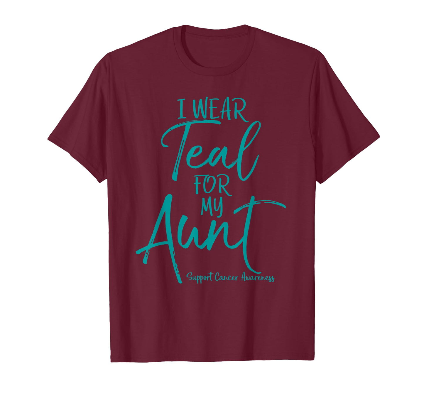 I Wear Teal for My Aunt Tee for Niece Nephew Ovarian Cancer T-Shirt