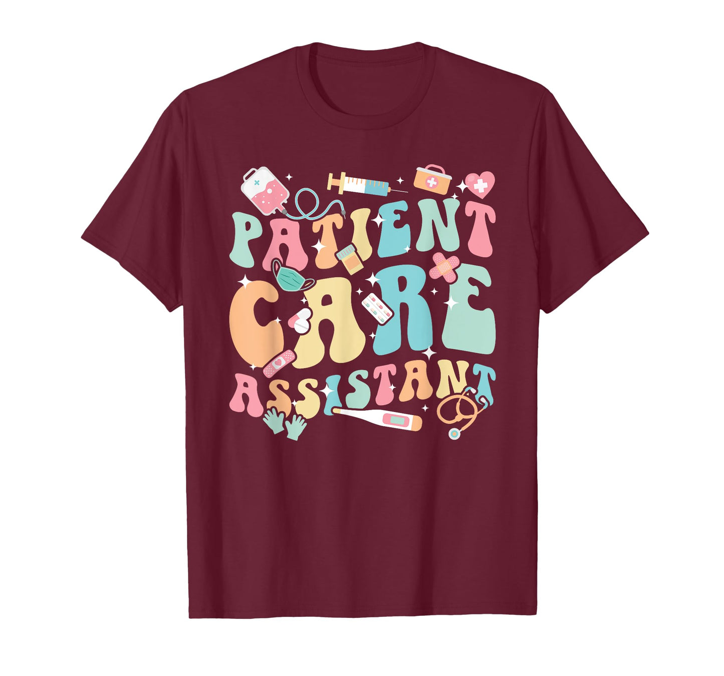 Groovy Patient Care Assistant PCA Appreciation PCA Nurse T-Shirt