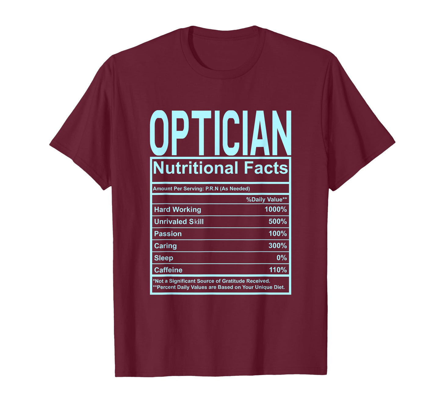 Funny Nutrition Facts Optician T-Shirt