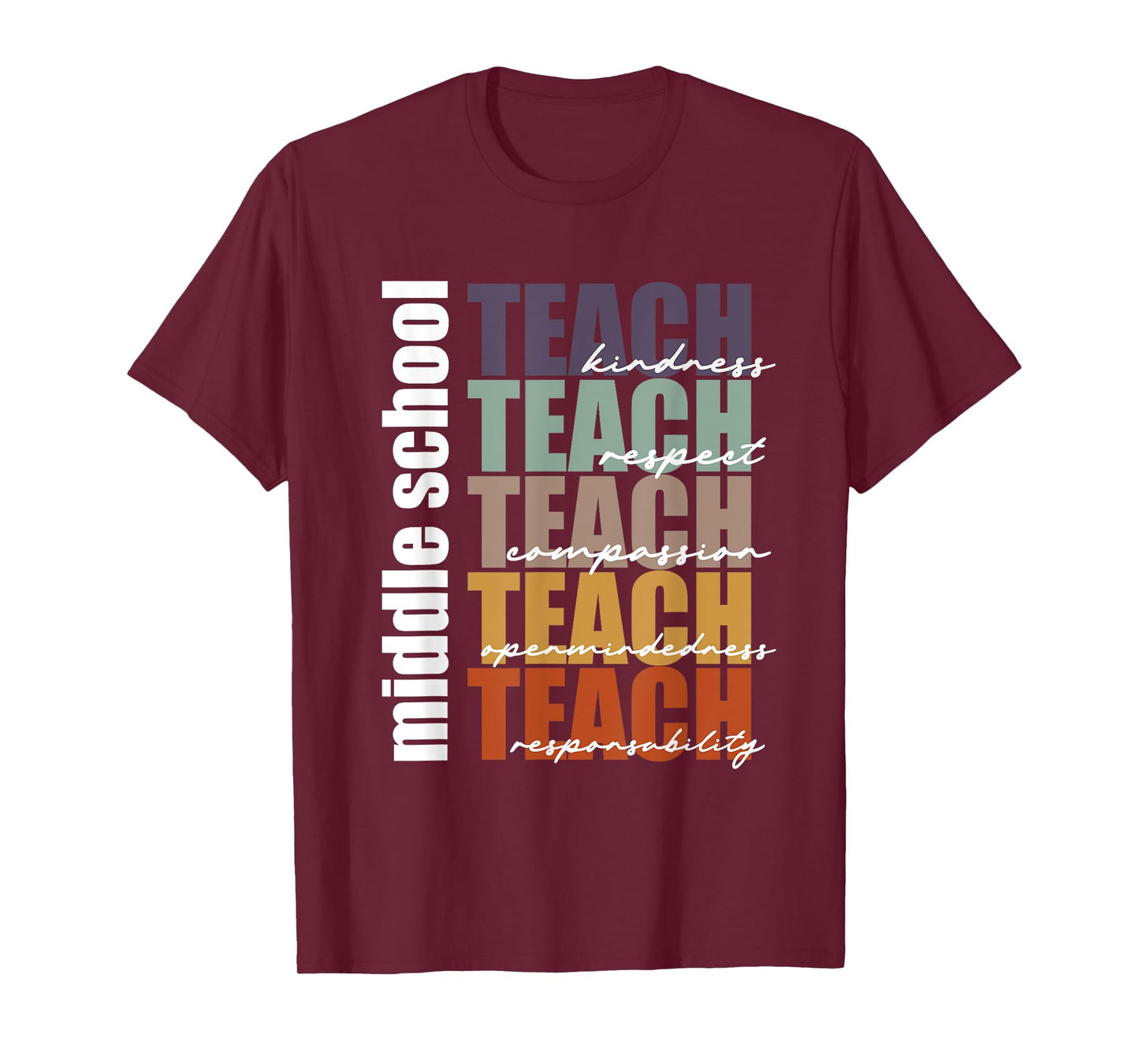 Middle School Teach Middle School Teacher Back to School T-Shirt