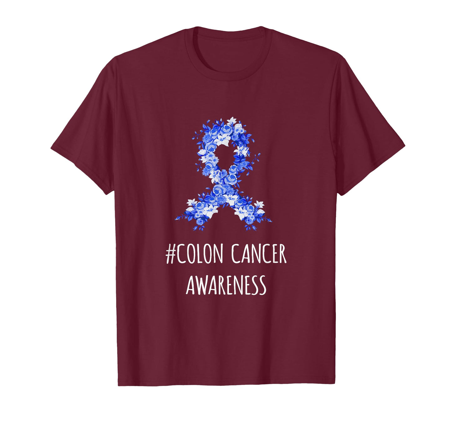 Colon Cancer Awareness Shirt | Colon Cancer T-Shirt