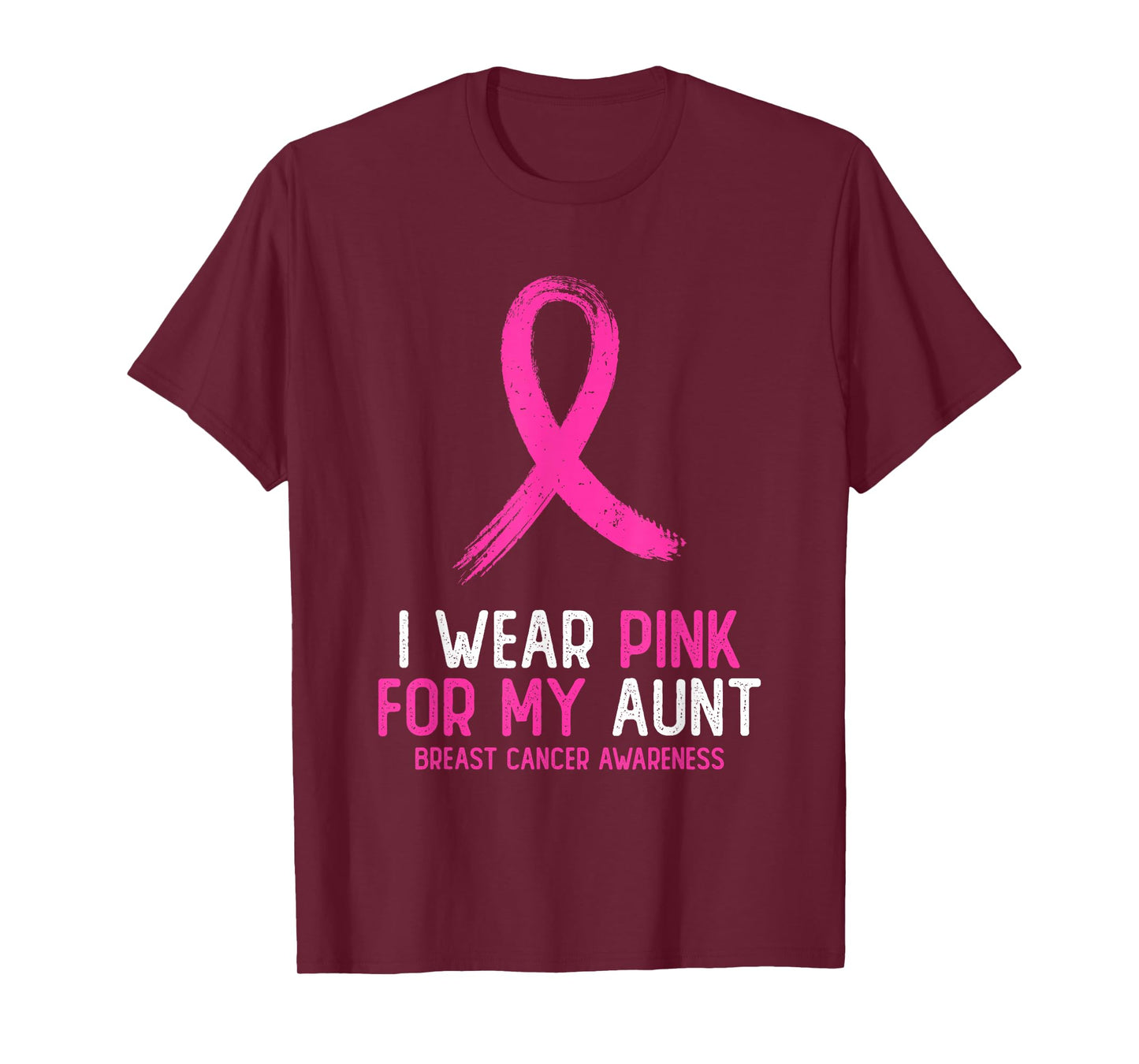 I Wear Pink For My Aunt Breast Cancer Awareness Pink Ribbon T-Shirt