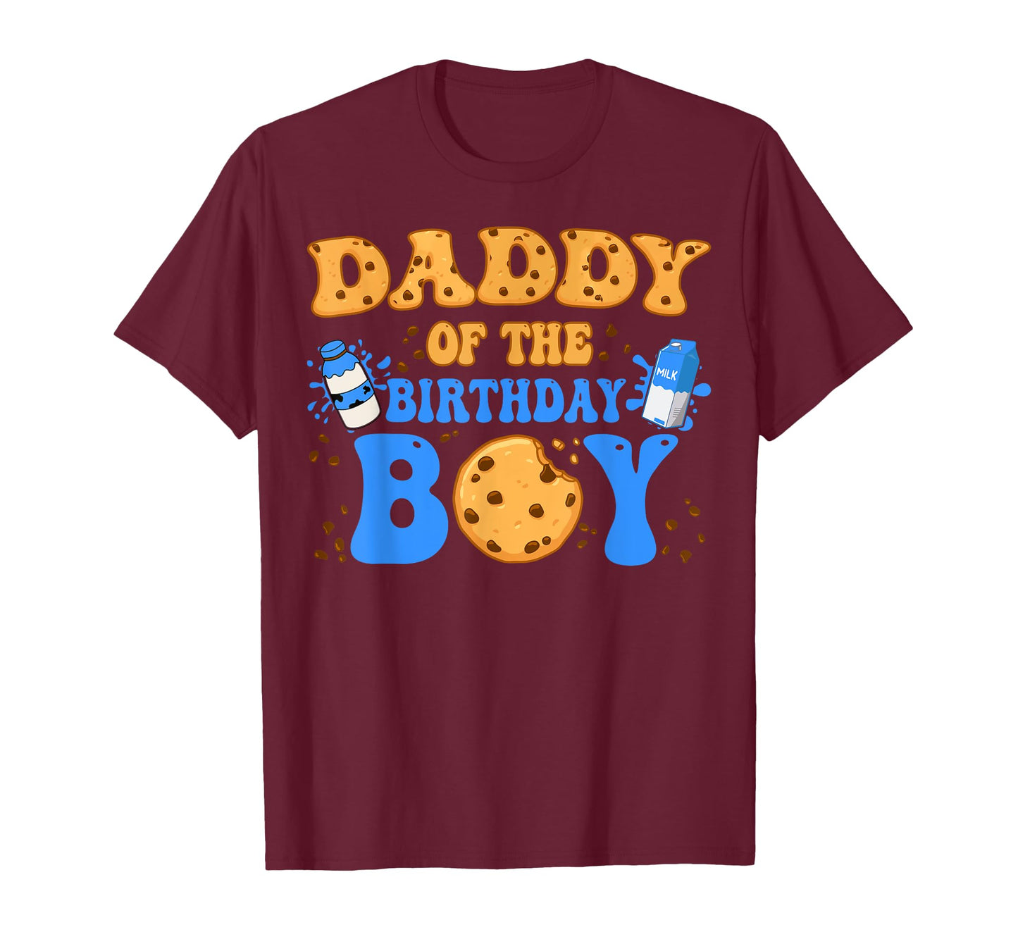 Daddy Of The Birthday Boy Milk and Cookies Lover T-Shirt