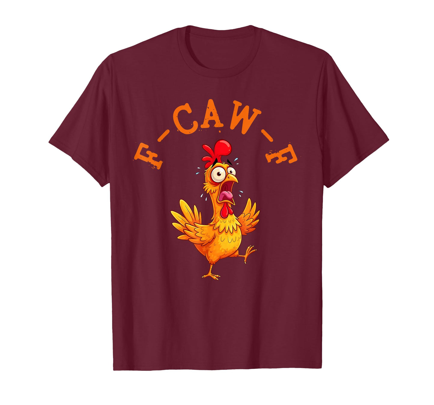 F-Caw-F Funny Chicken Humor F Caw F Quote Rooster Meme T-Shirt
