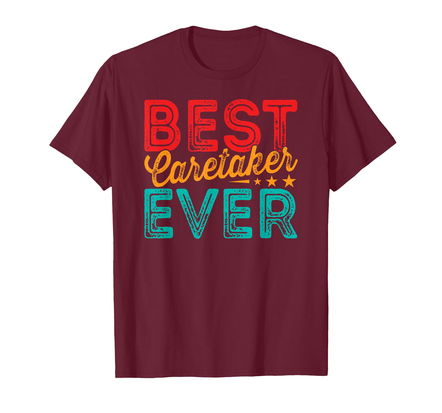 Best Caretaker Caregiver Caregiving Nursing Expert Nurse T-Shirt