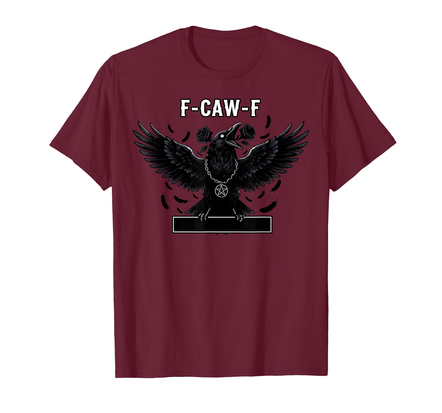 Halloween Scary Dark FCAWF Raven F-CAW-F Crow T-Shirt