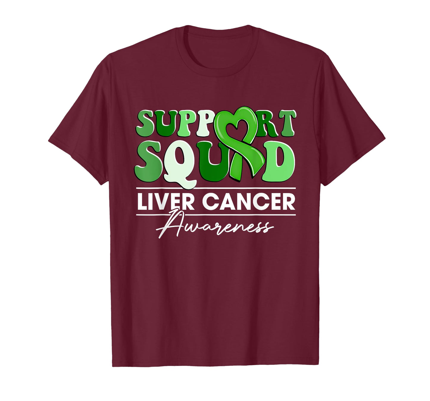 Groovy Support Squad Green Ribbon Liver Cancer Awareness T-Shirt