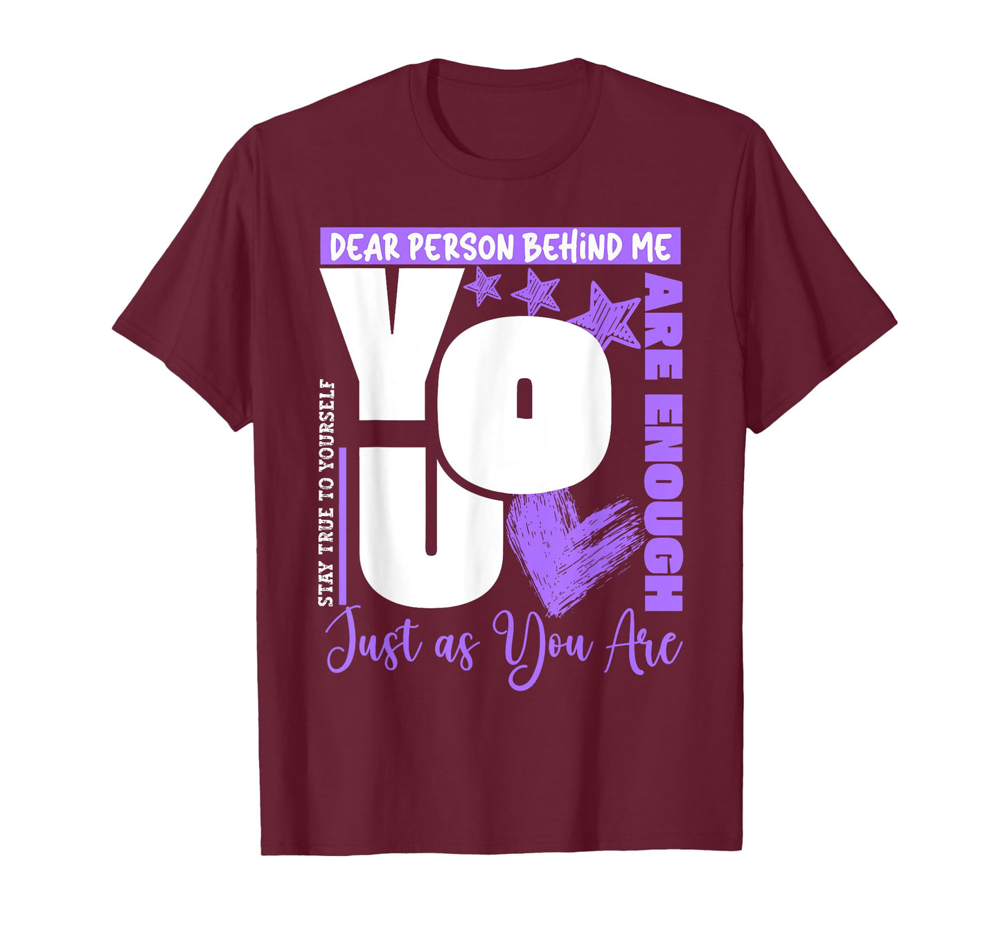 Dear Person Behind Me You Are Enough Mental Health Awareness T-Shirt