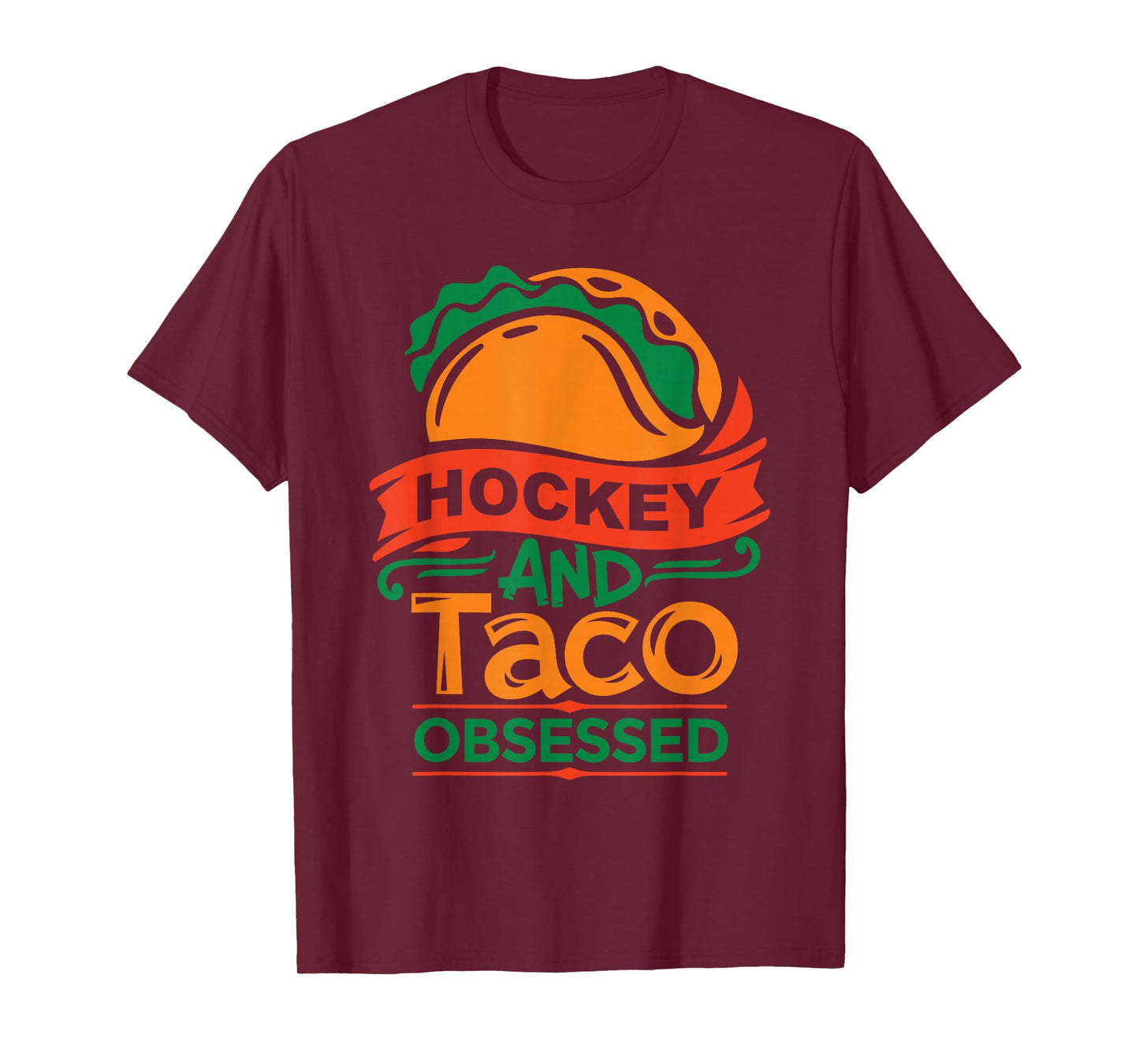 Field Hockey and Tacos Obsessed Fan League Ice Hockey Player T-Shirt