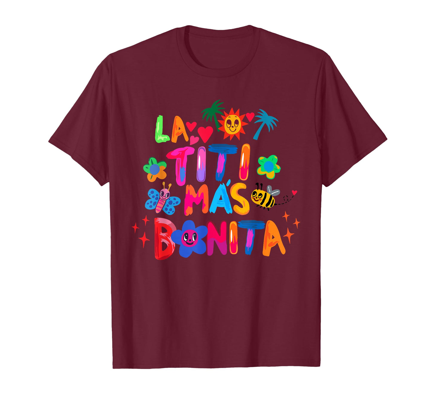 La Tití Mas Bonita | Best Auntie Ever Gifts T-Shirt