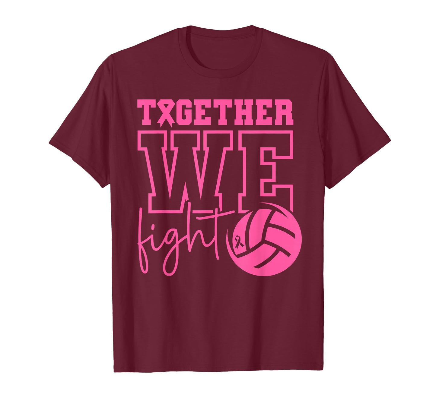 Together We Fight Volleyball Breast Cancer Awareness Pink T-Shirt