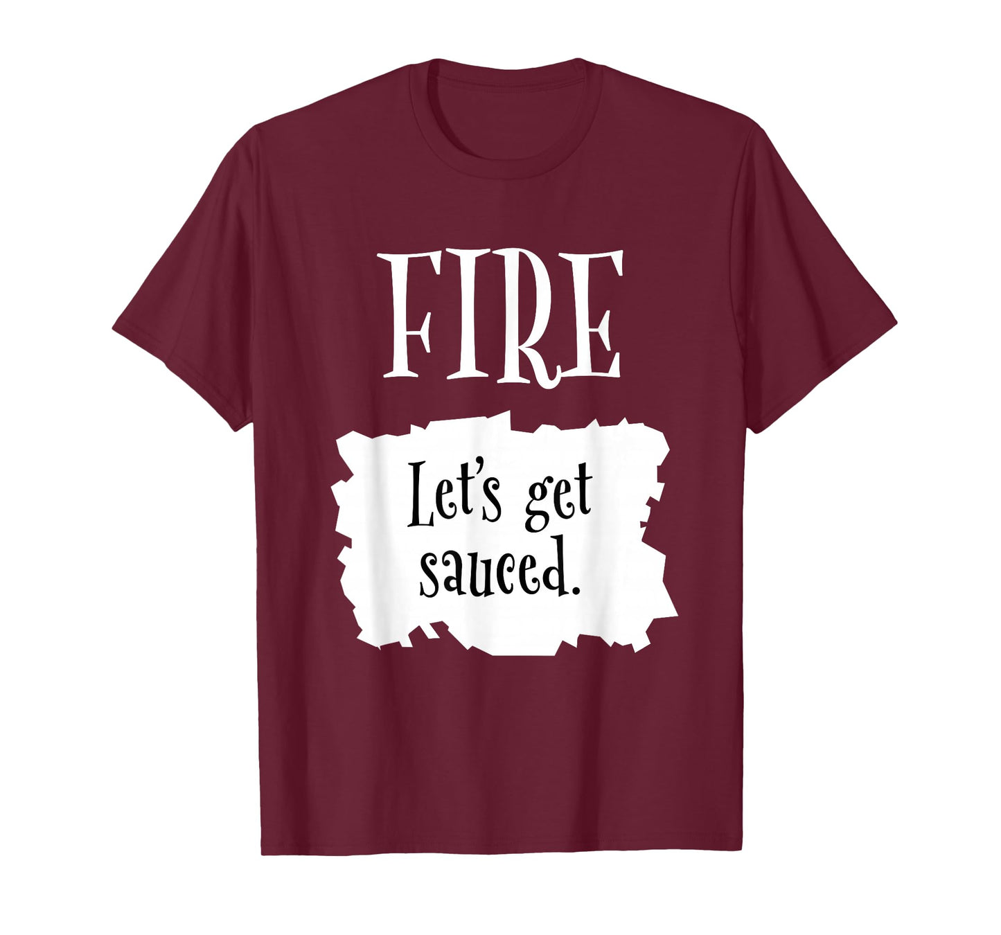 Fire Hot Packet Halloween Taco Let's get Sauced Costume T-Shirt