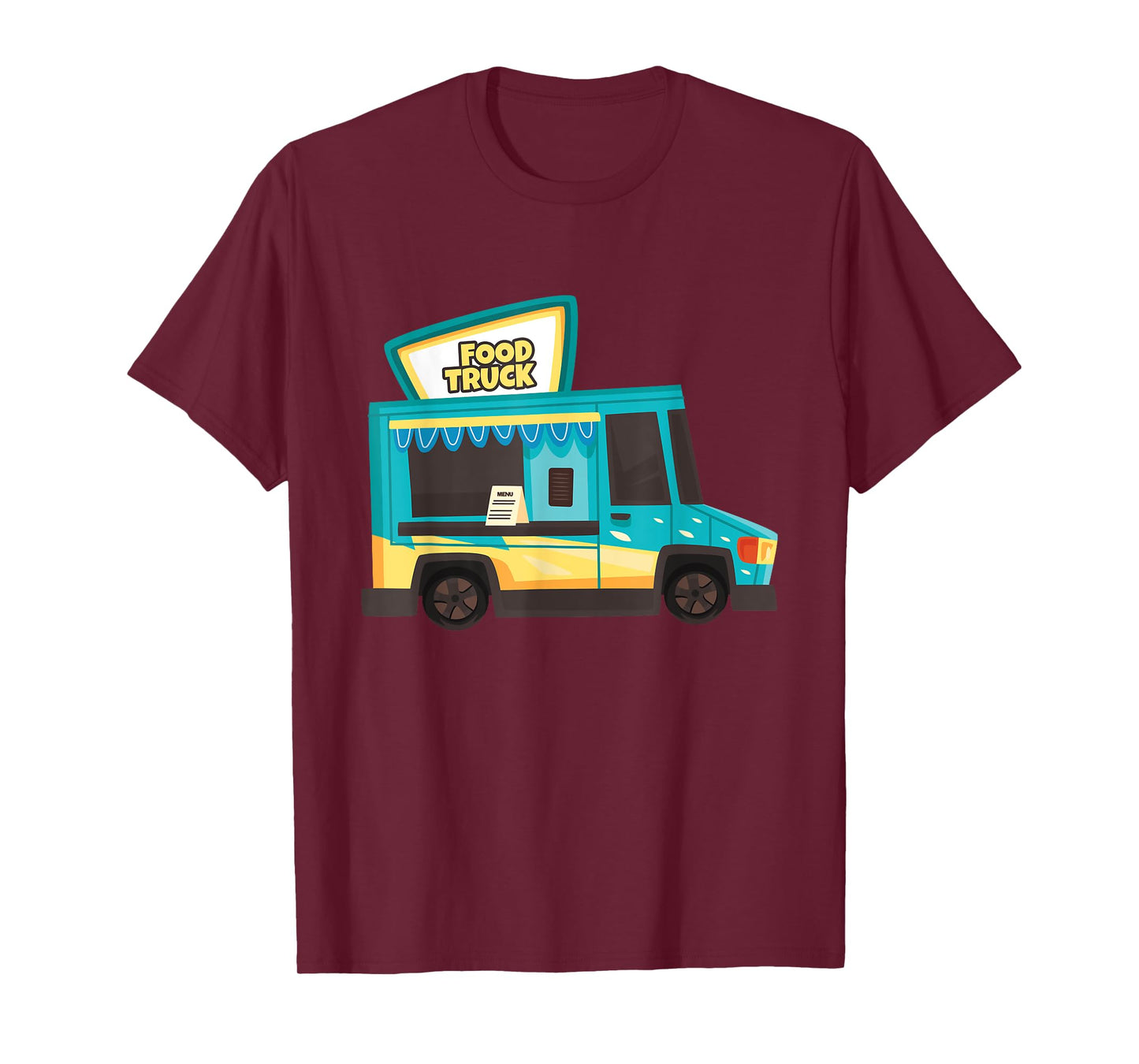 Food Truck Food on Wheels Mobile Restaurant Food T-Shirt