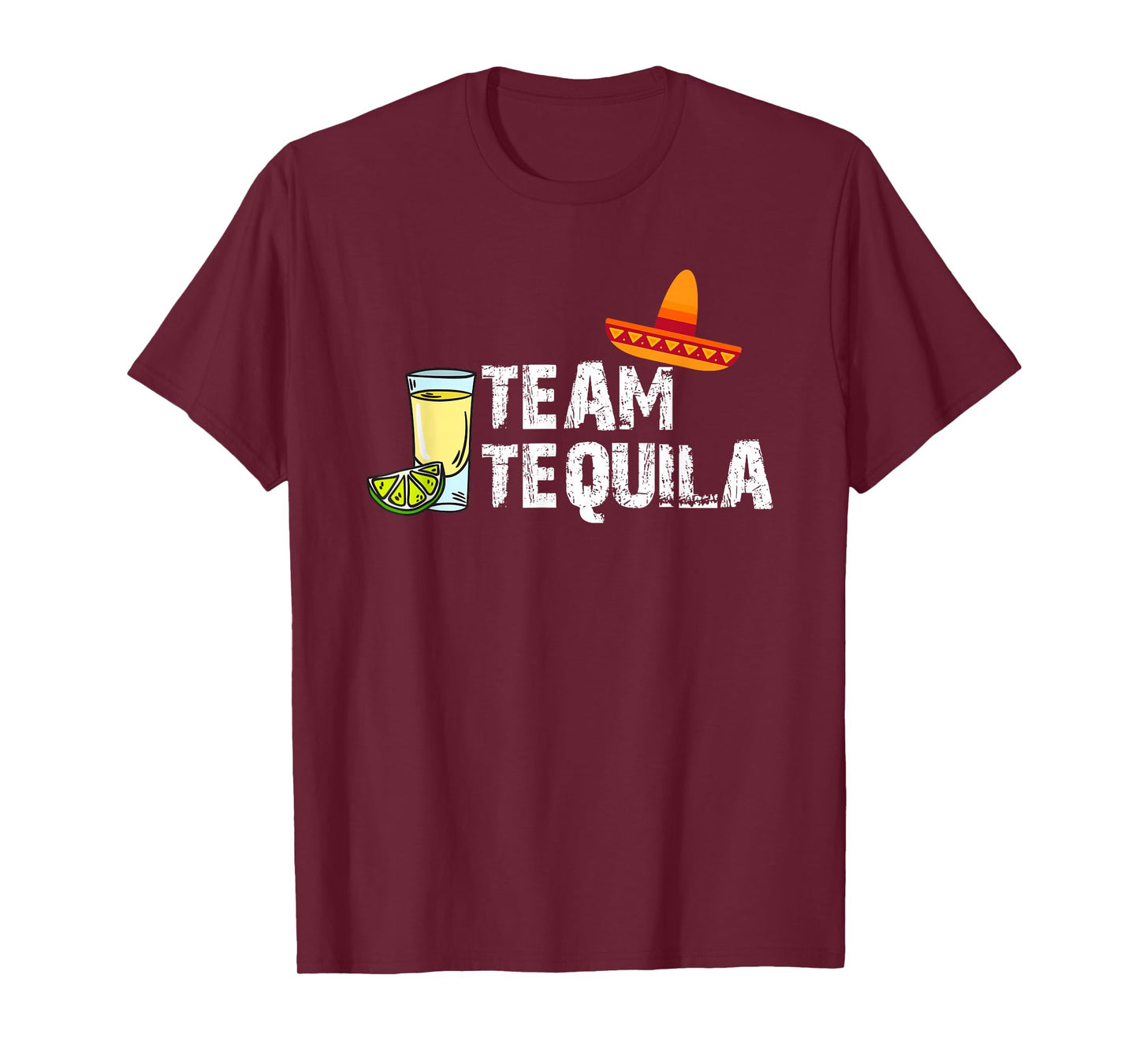 Team Tequila any Tequila lover drinker T-Shirt