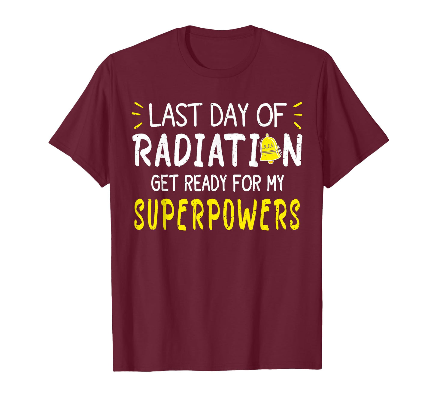 Last Day Of Radiation Therapy Treatment Cancer T-Shirt - Unisex-Adults, Black, X-Small, Short Sleeve, Crew Neck, Modern, Cancer, Vacation, Unique Empowering Message for Cancer Survivors