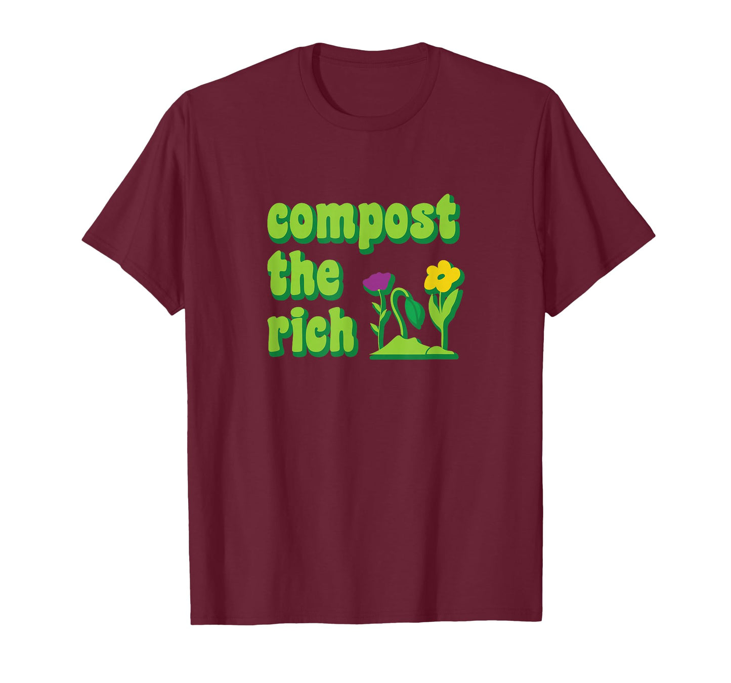 Rich Resistance Protest Garden Compost T-Shirt