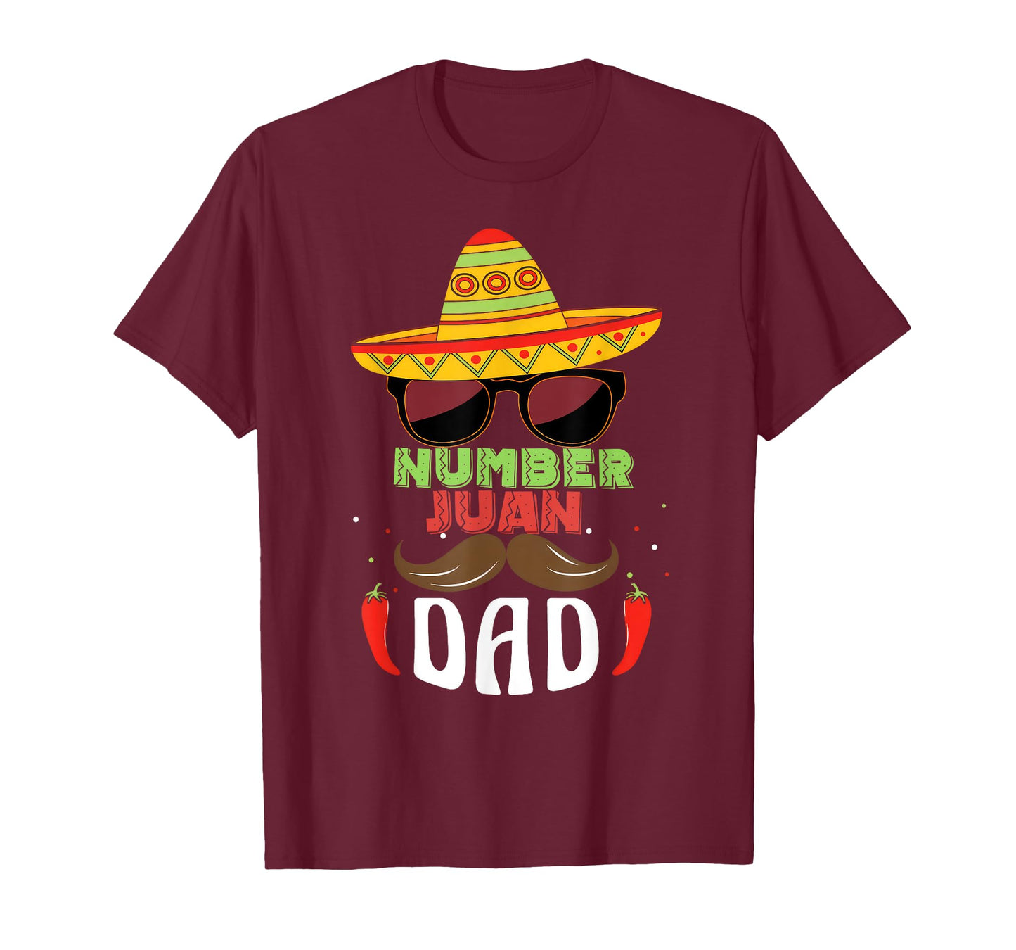 Number One Dad Mexican Fathers Day Funny Padre Juan Papa Men T-Shirt