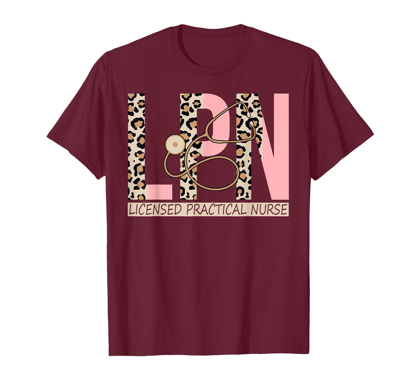 LPN - Leopard Nurse LPN Nursing Licensed Practical Nurse T-Shirt