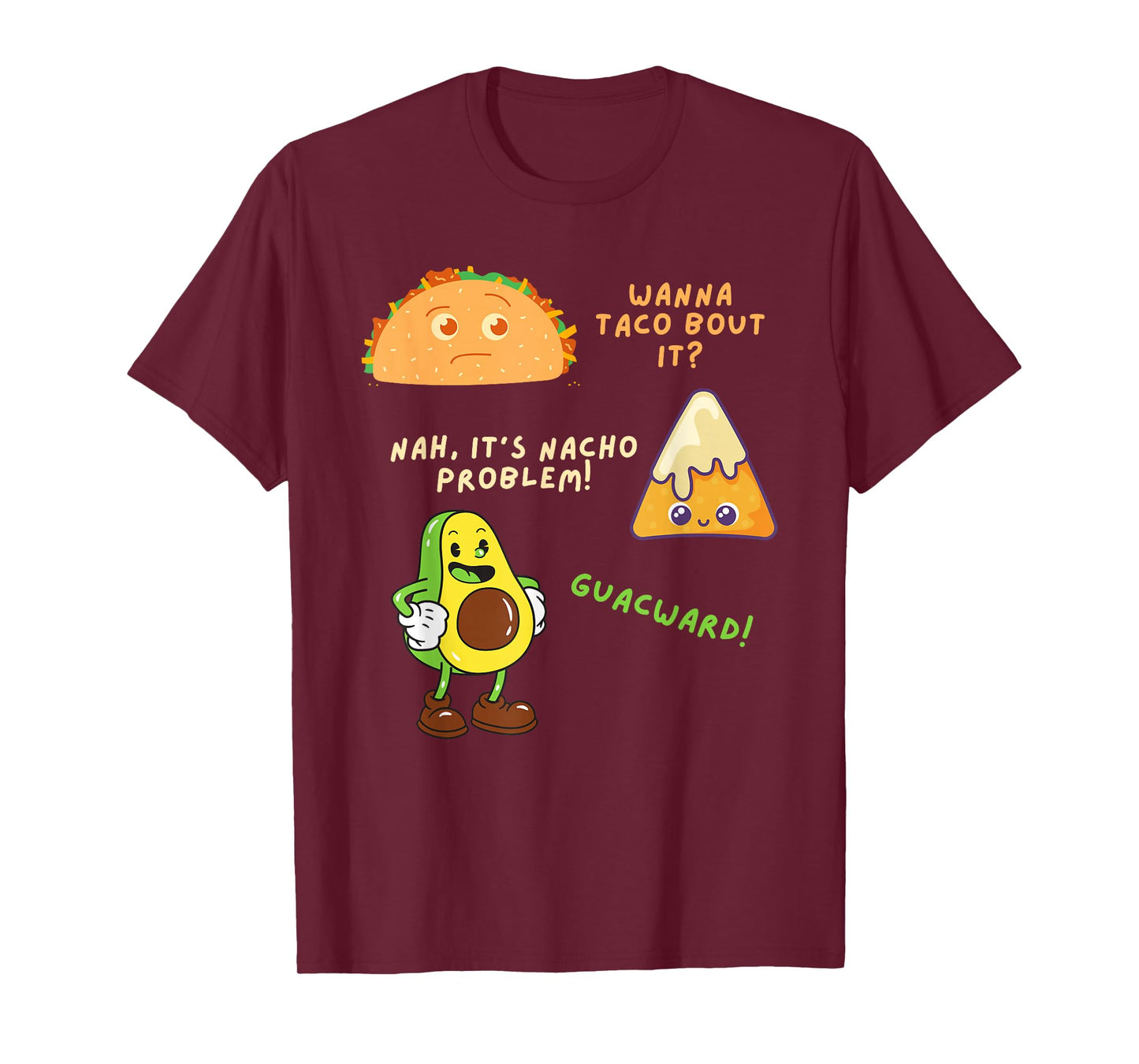 Wanna Taco Bout It Nacho Problem - Avocado Lover & Guacamole,Cap Sleeve T-Shirt