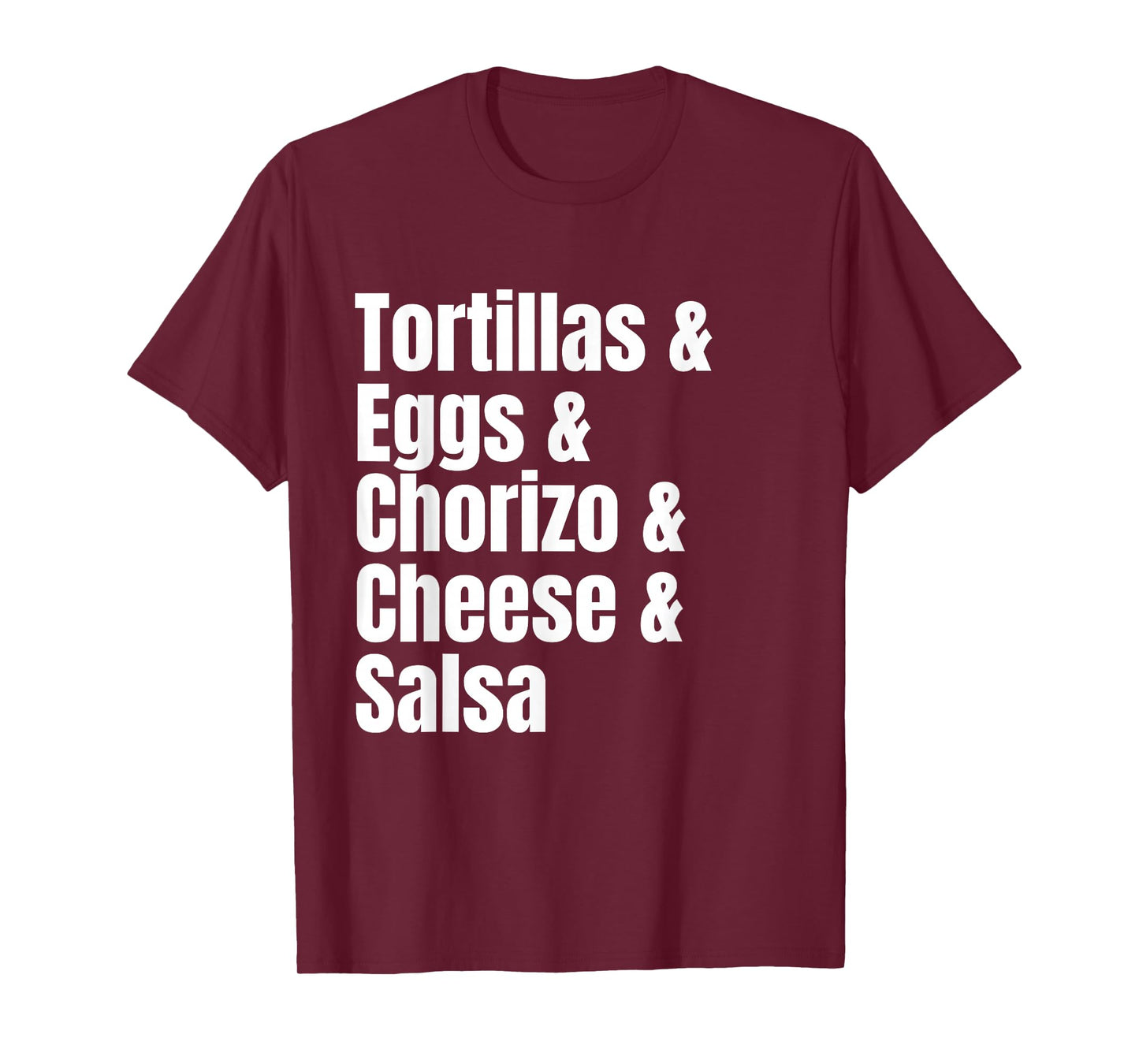 Breakfast Tacos Ingredient List Funny Recipe T-Shirt
