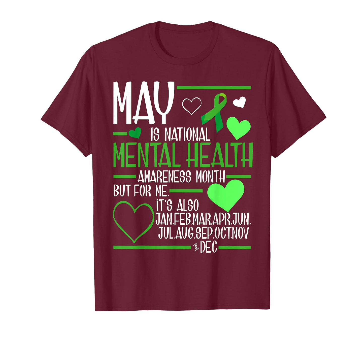 In May We Wear Green Mental Health Awareness Month Ribbon T-Shirt
