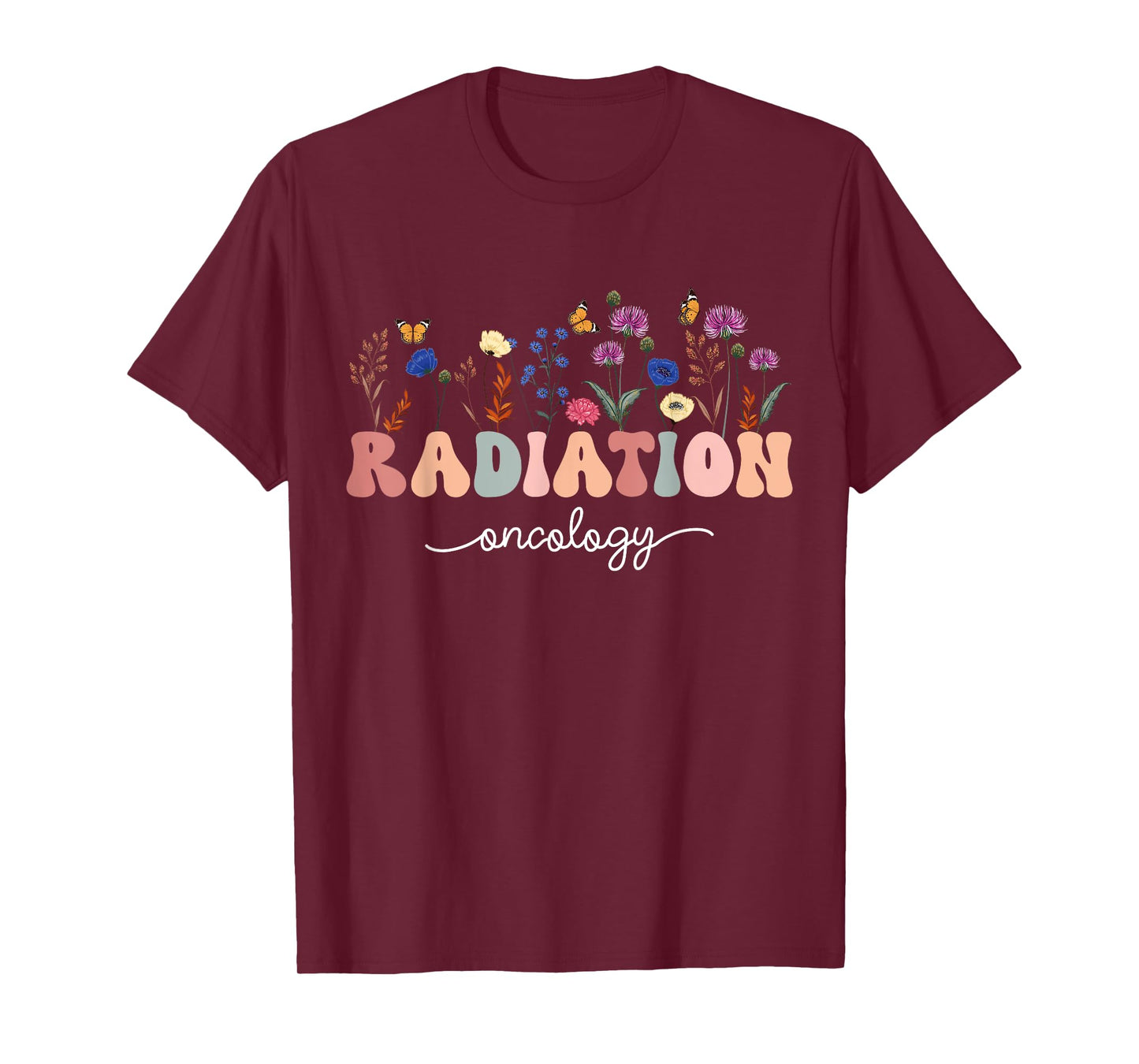 Radiation Oncology Nurse Funny Radiation Therapist T-Shirt