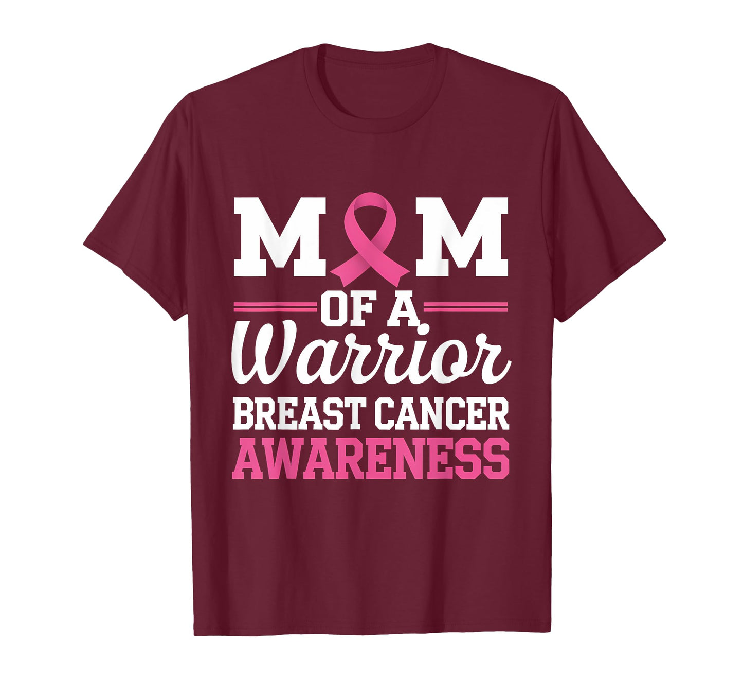 Breast Cancer Awareness Month Mom Of A Warrior Pink Ribbon T-Shirt