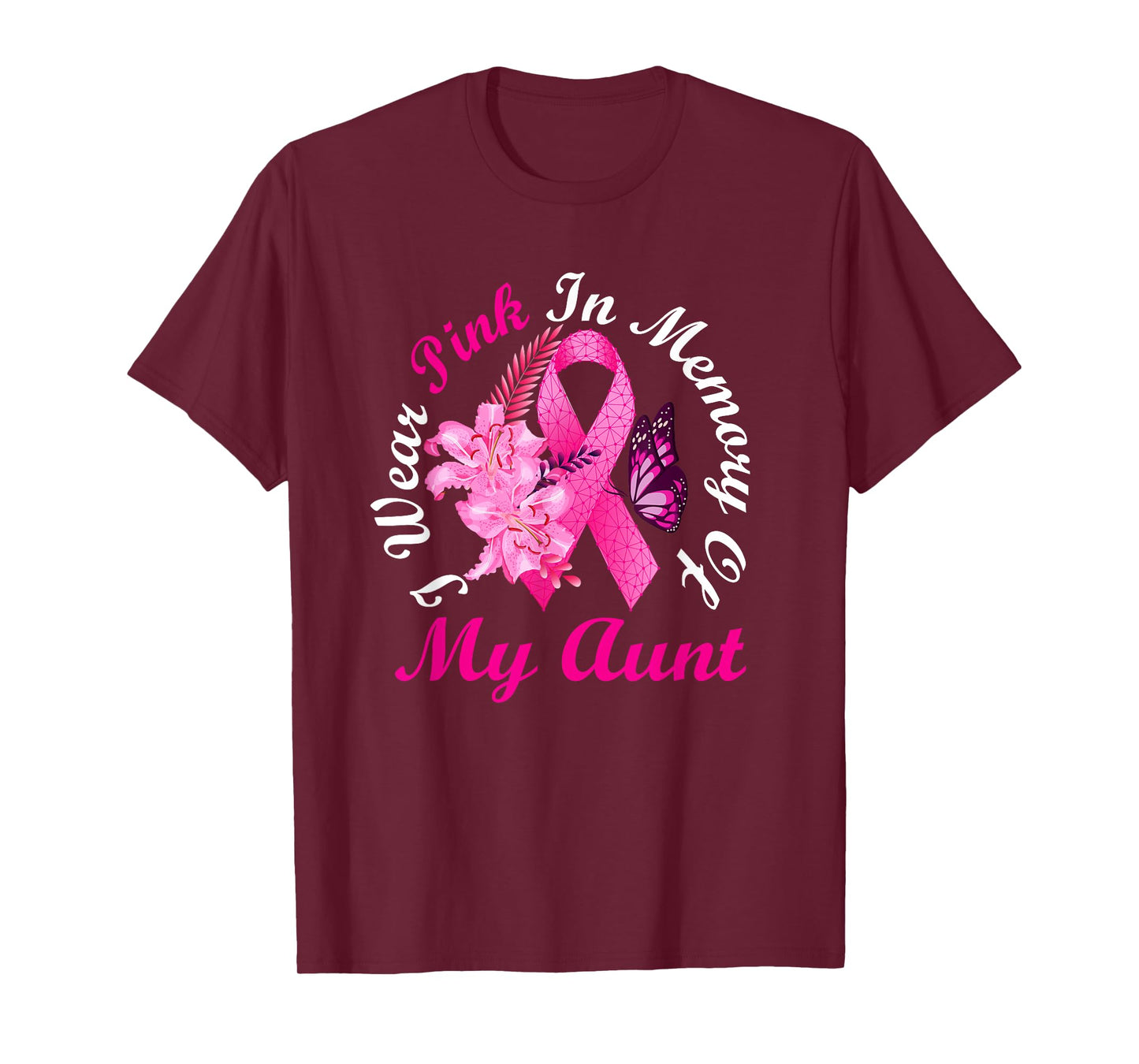 I Wear Pink In Memory Of My Aunt Breast Cancer Awareness T-Shirt