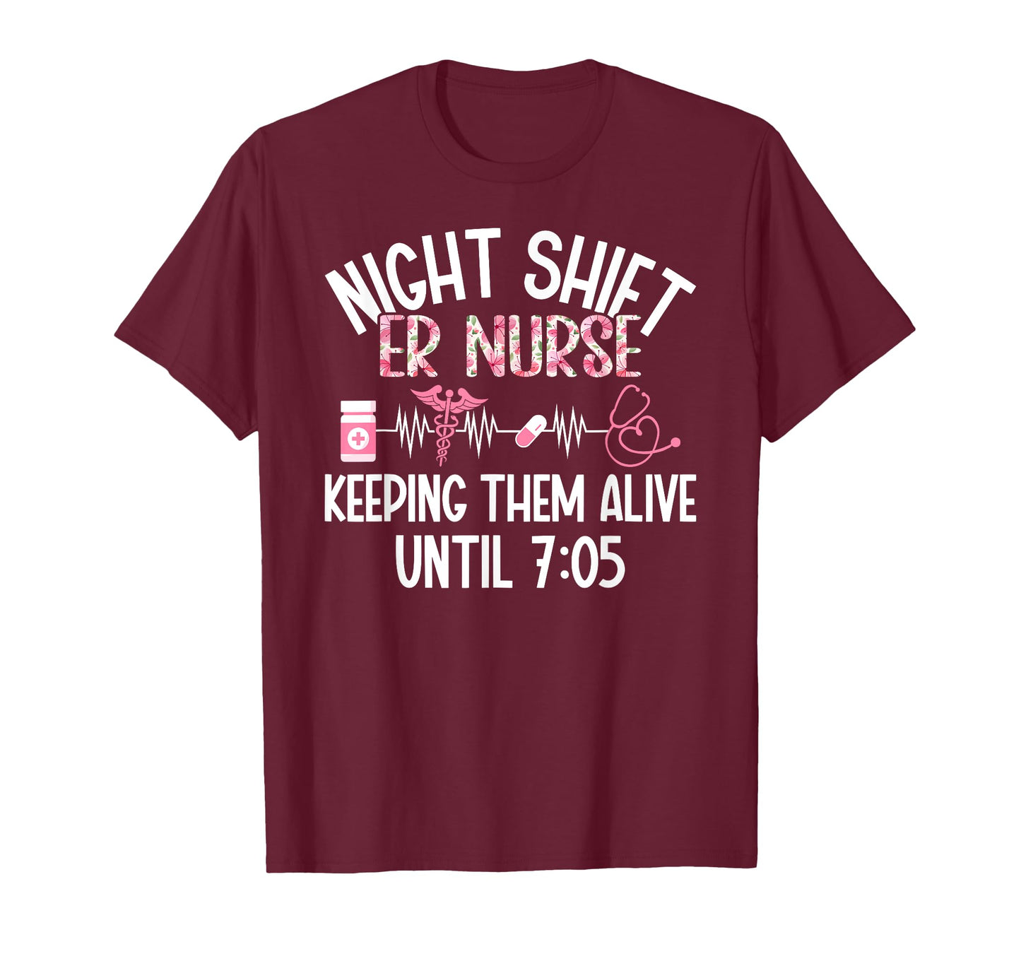 Night Shift ER Nurse Funny Night Shift Emergency Room Nurse T-Shirt