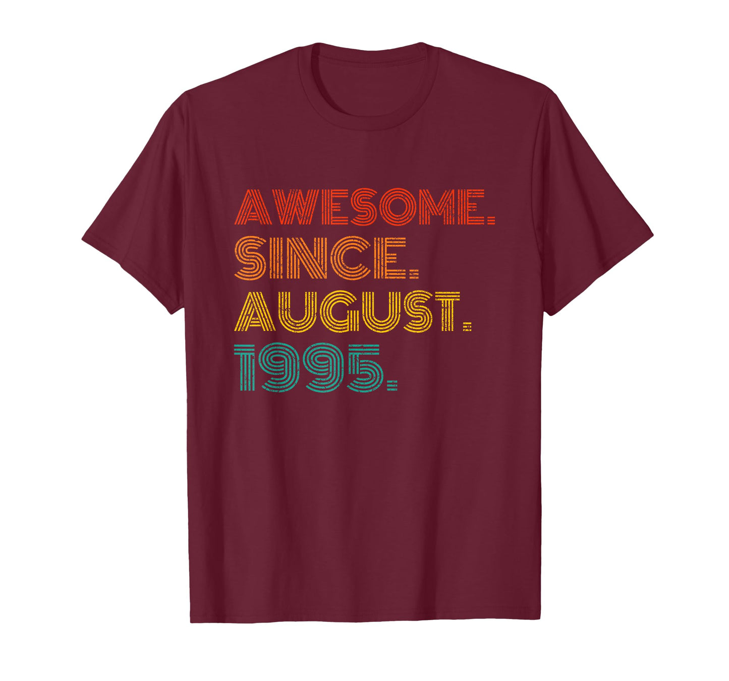 Awesome Since August 1995 Birthday Gifts Idea 1995 Vintage T-Shirt
