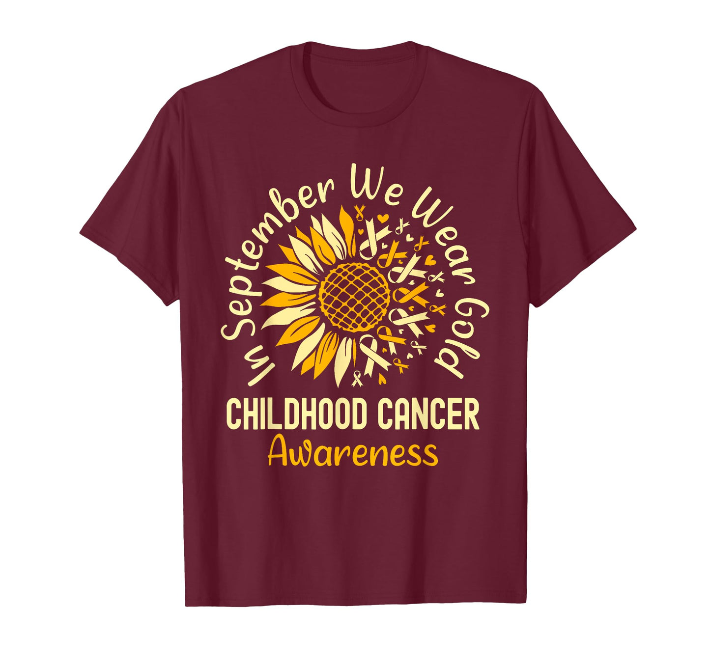 September We Wear Gold Sunflower Childhood Cancer Awareness T-Shirt