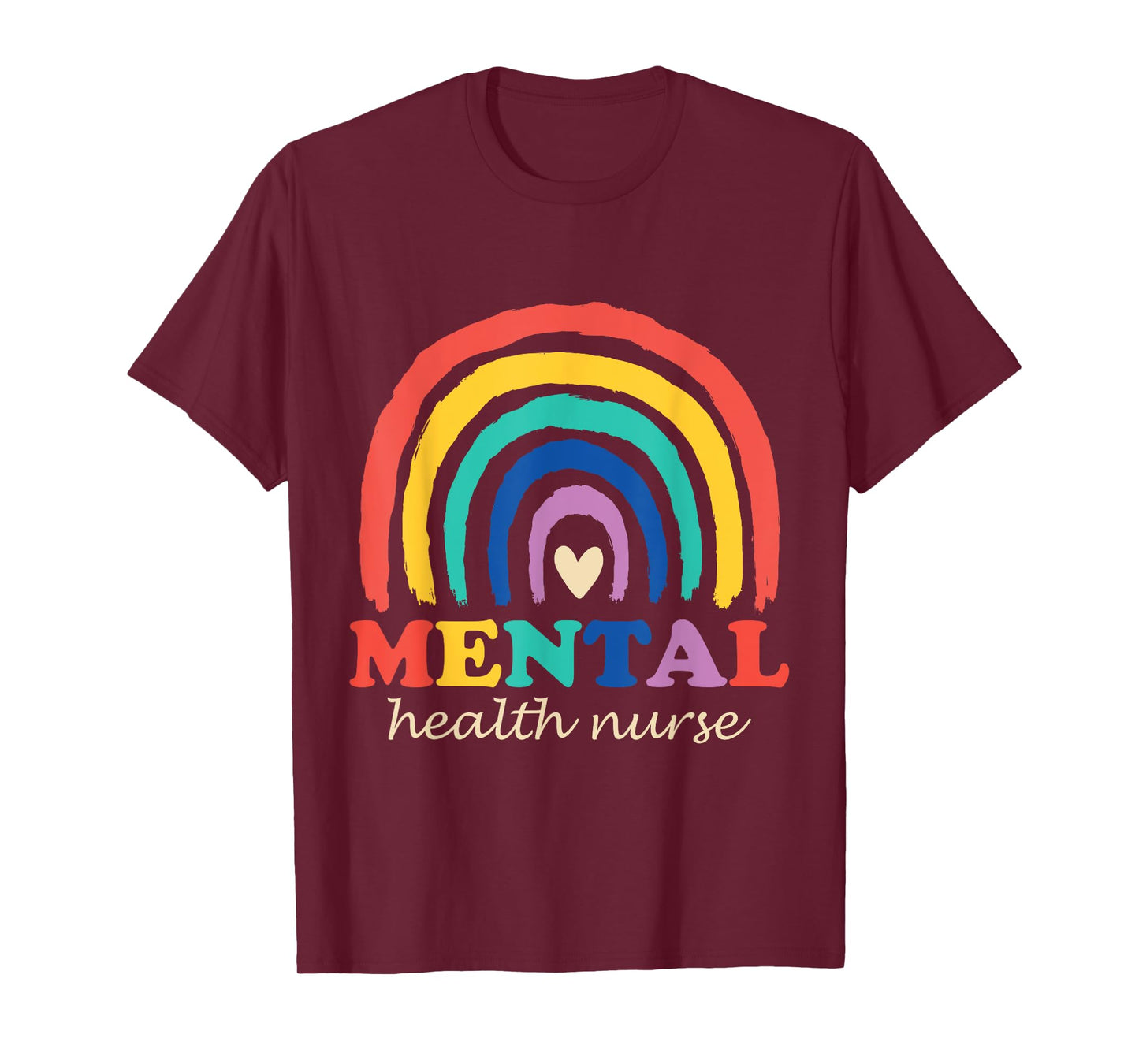 Mental Health Nurse Psychiatry Nursing Psychiatric Nurse T-Shirt