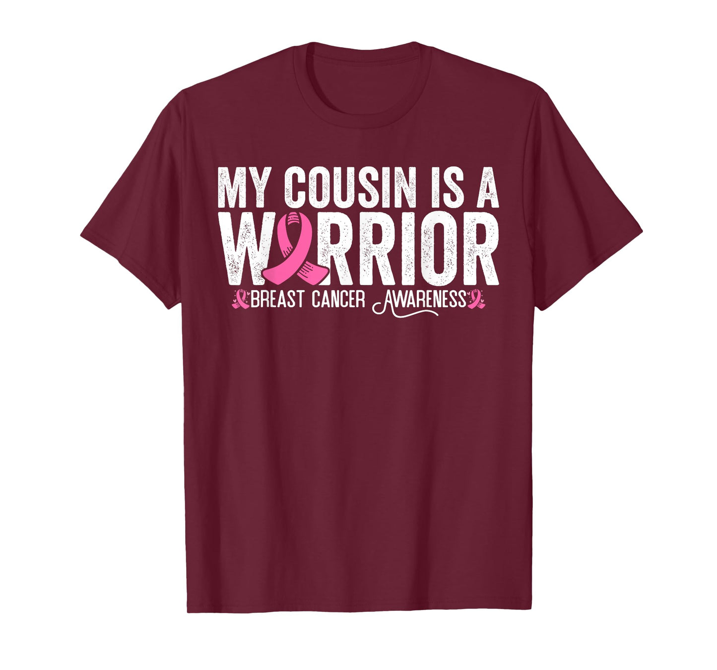My Cousin Is A Warrior Breast Cancer Awareness T-Shirt