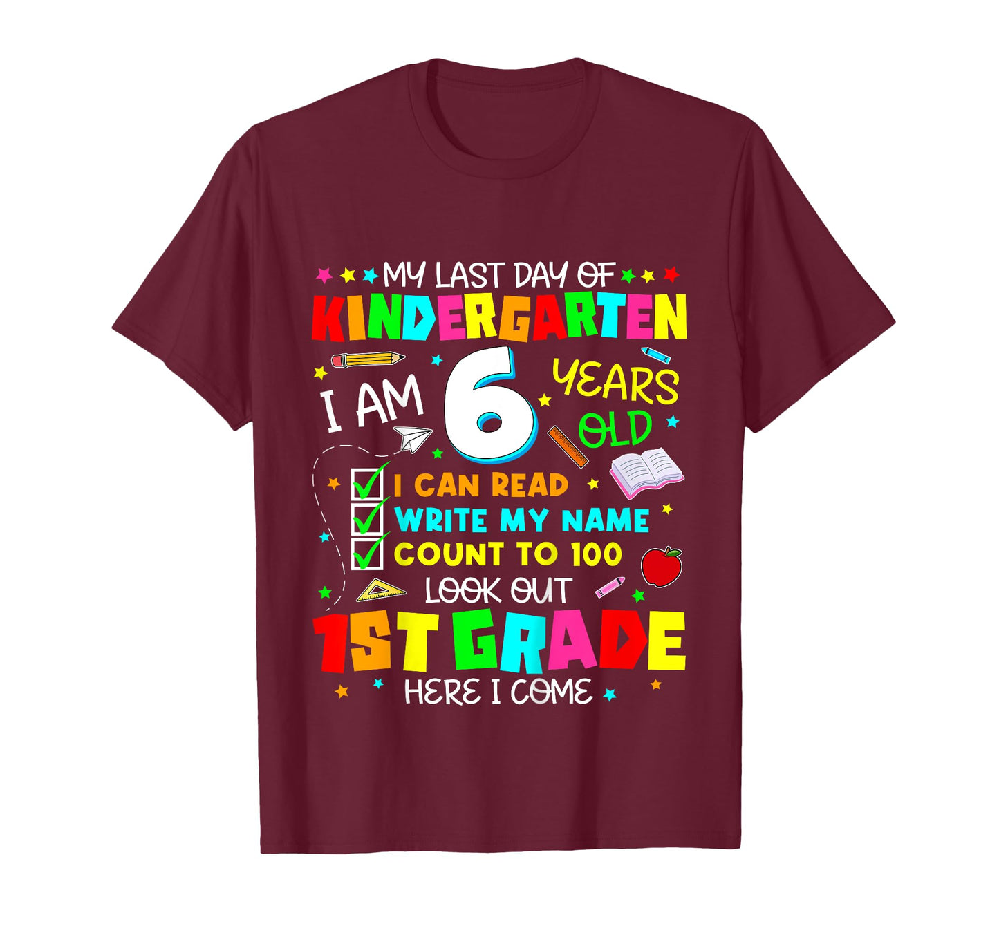 Kids My Last Day Of Kindergarten Graduation Grad Kids Boys Girls T-Shirt