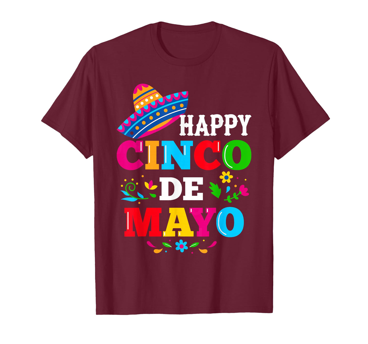 Happy 5 De Mayo Lets Fiesta Viva Mexico Cinco De Mayo Man T-Shirt