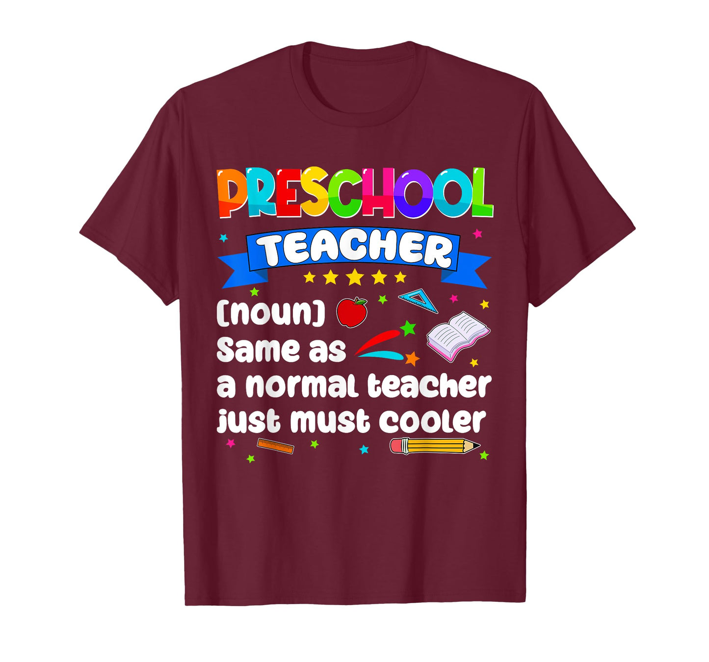 Preschool Teacher First Day Of School Womens Mens Gifts Tee T-Shirt