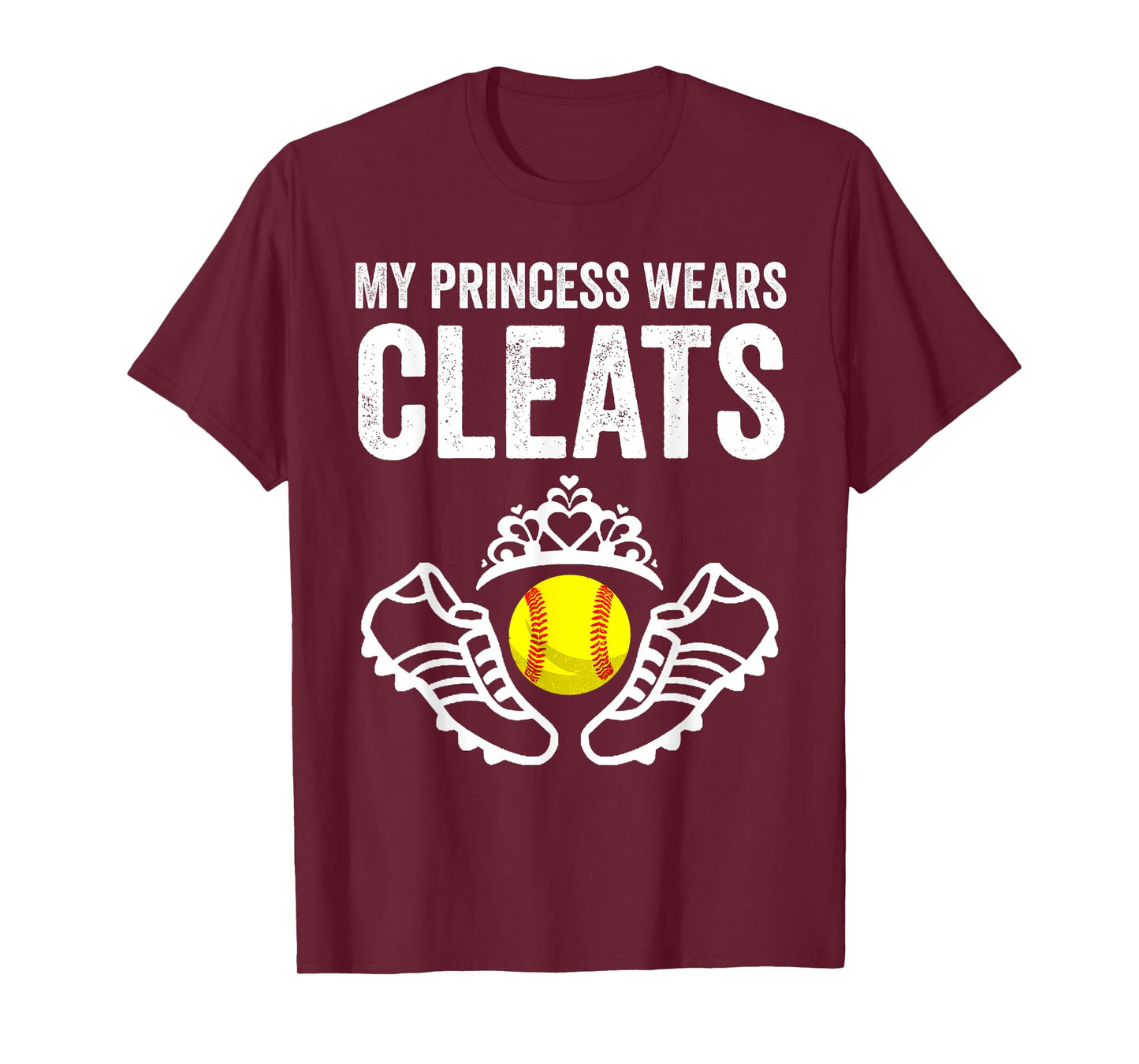 Funny My Princess Wears Cleats Gift For Softball Moms Dads T-Shirt