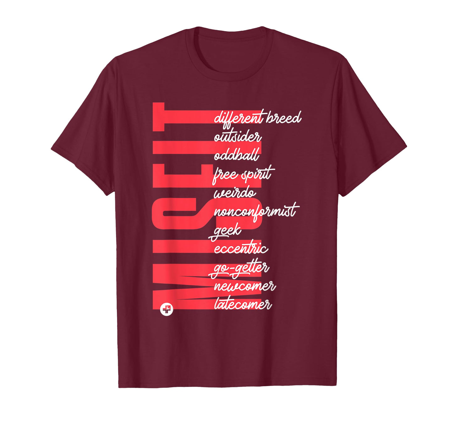 Misfit T-shirt T-Shirt