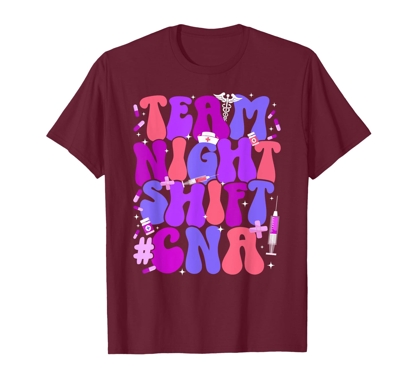 Team Night Shift CNA Certified Nursing Assistant Squad T-Shirt