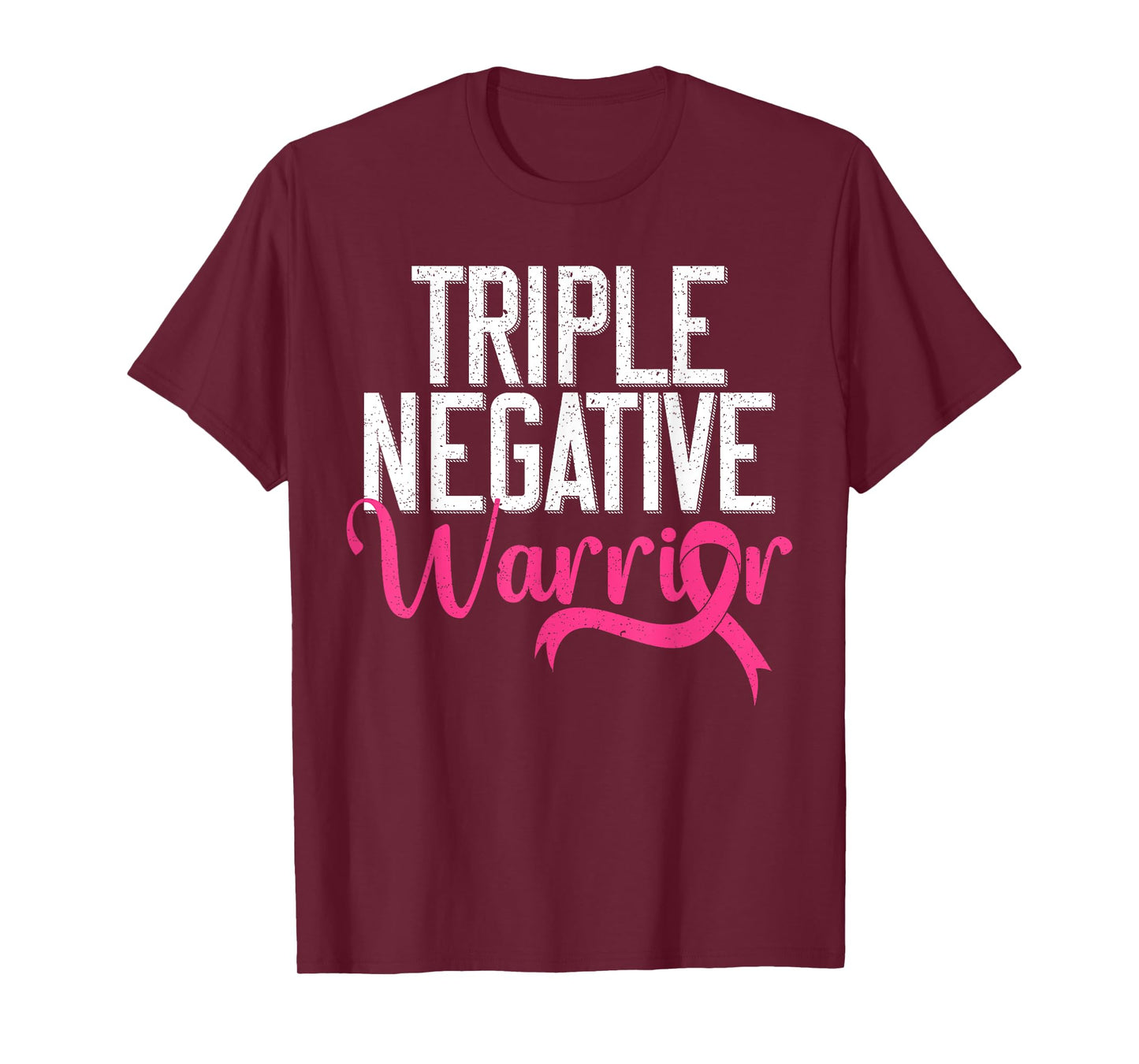 Triple Negative Warrior Breast Cancer Awareness Pink Ribbon T-Shirt