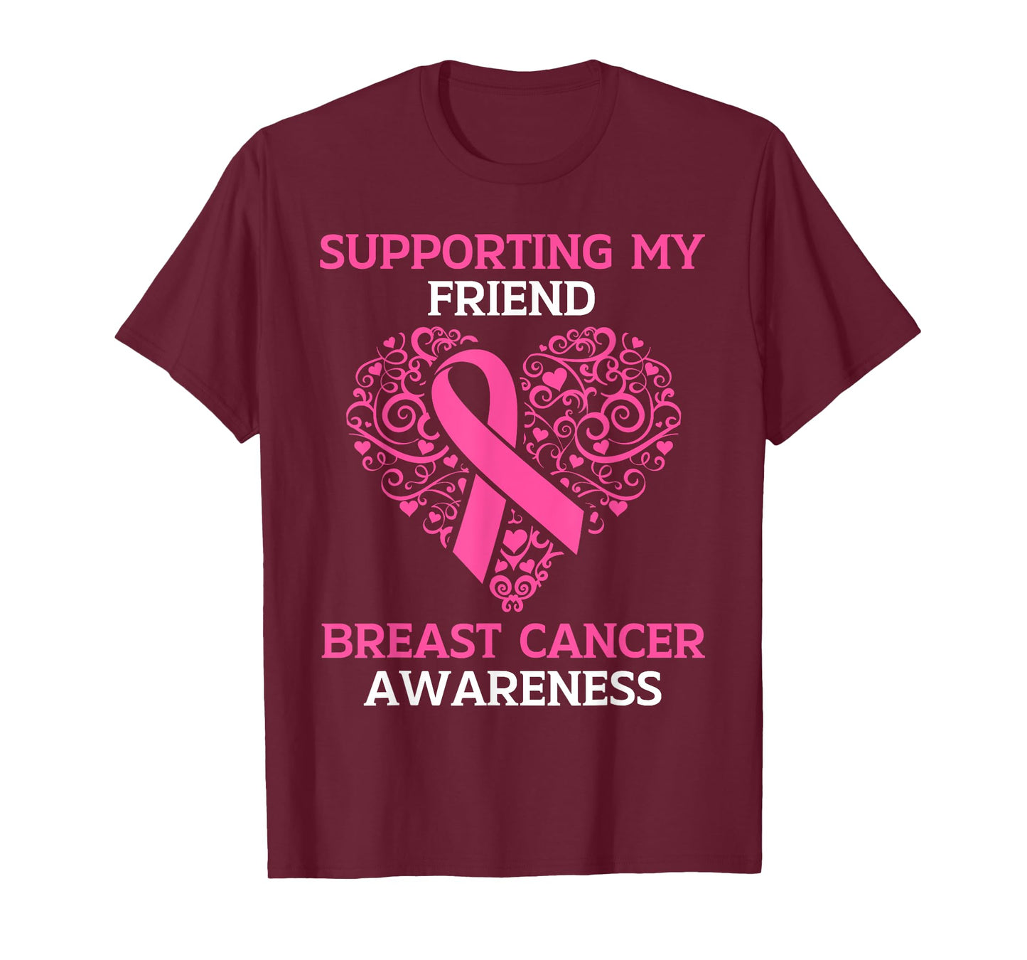 Supporting My Friend Breast Cancer Awareness Pink Ribbon T-Shirt