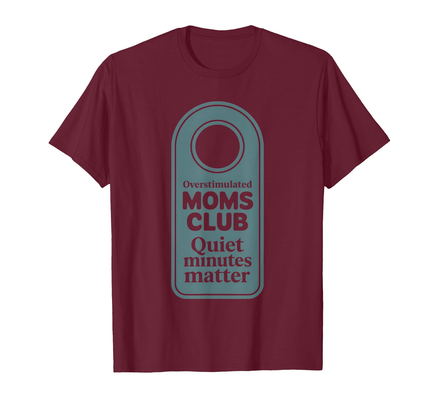 Overstimulated Moms Club Tshirt Mom Depression Mental Health T-Shirt