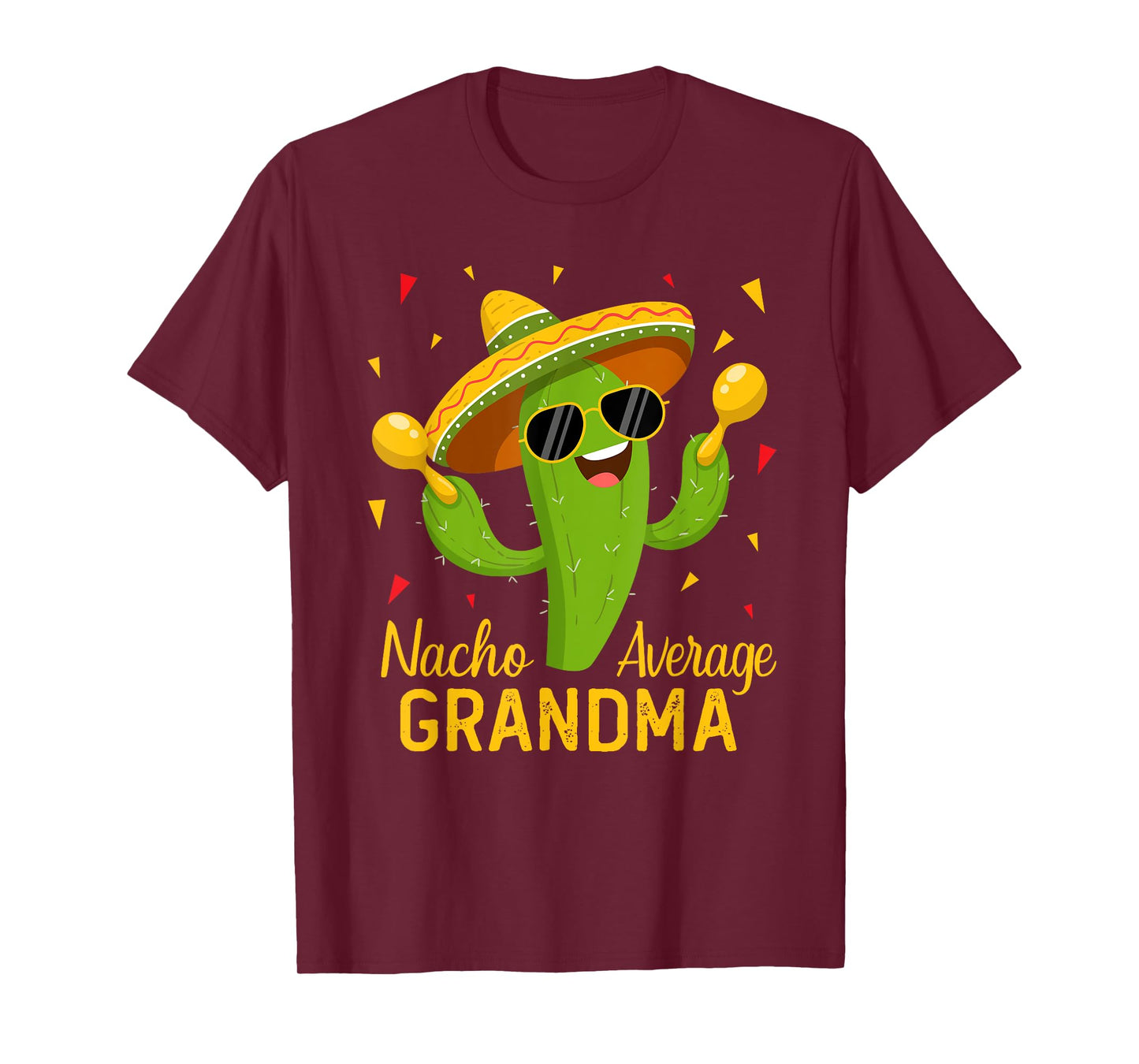 Nacho Average Grandma Cinco De Mayo Fiesta Party T-Shirt